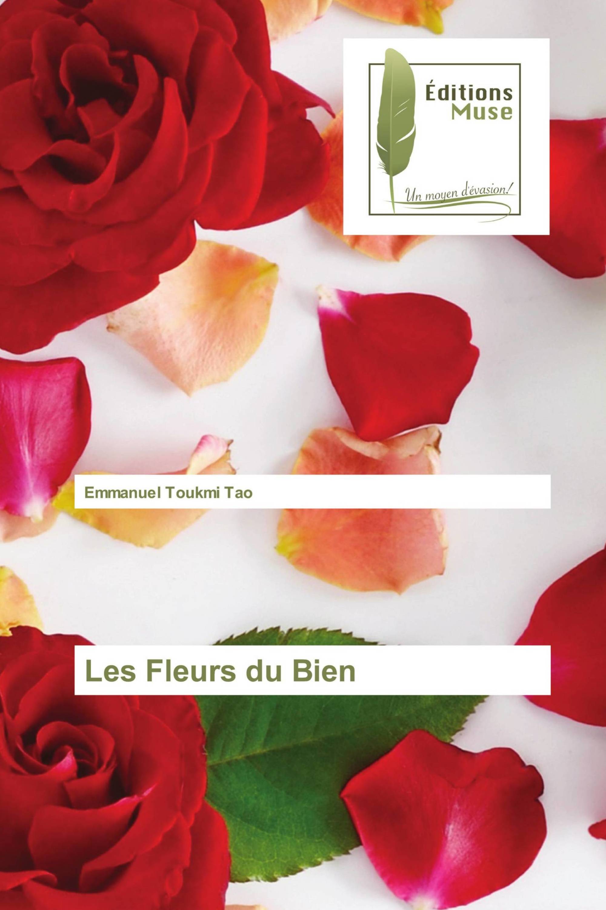 Les Fleurs du Bien