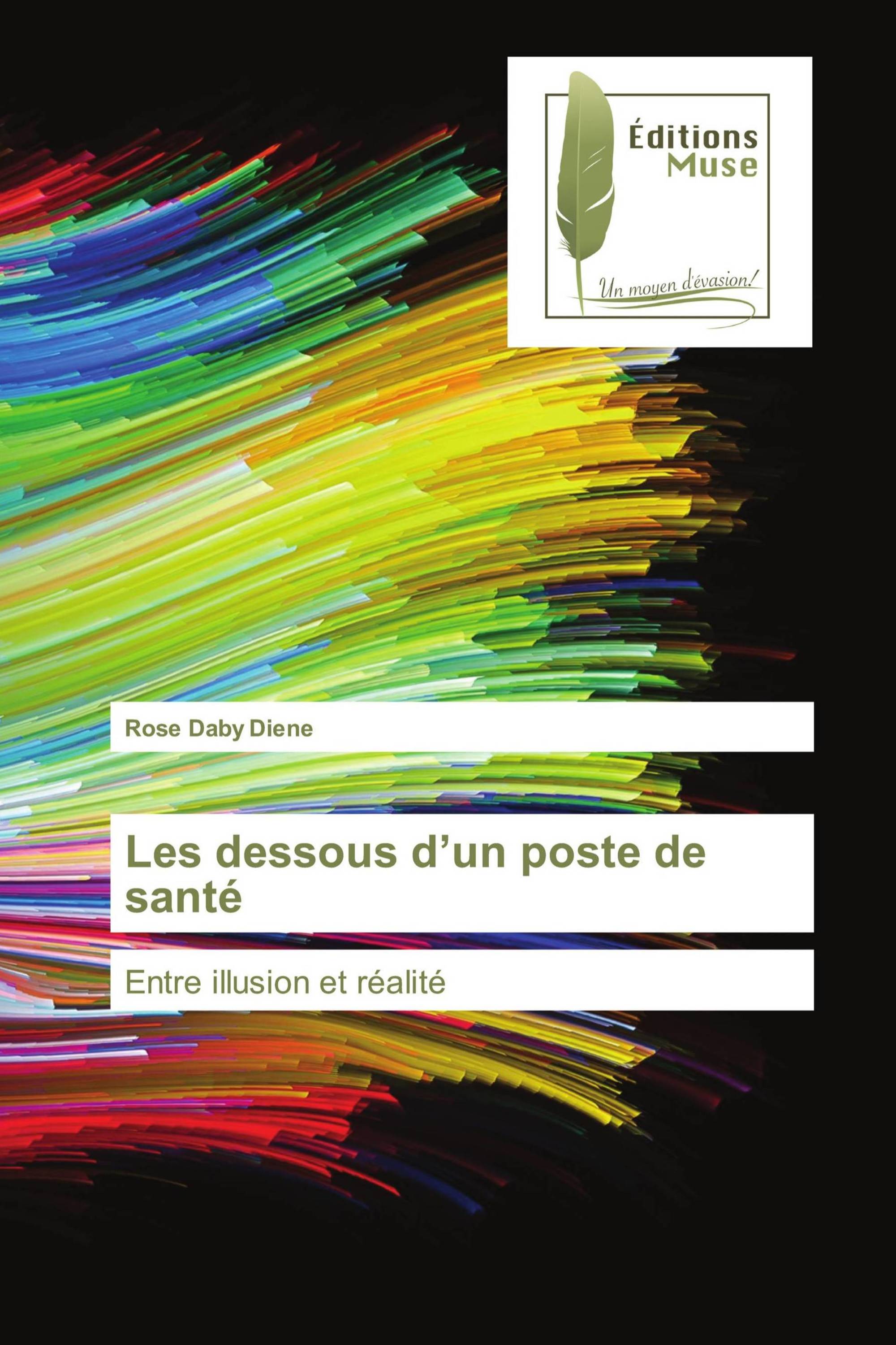 Les dessous d’un poste de santé