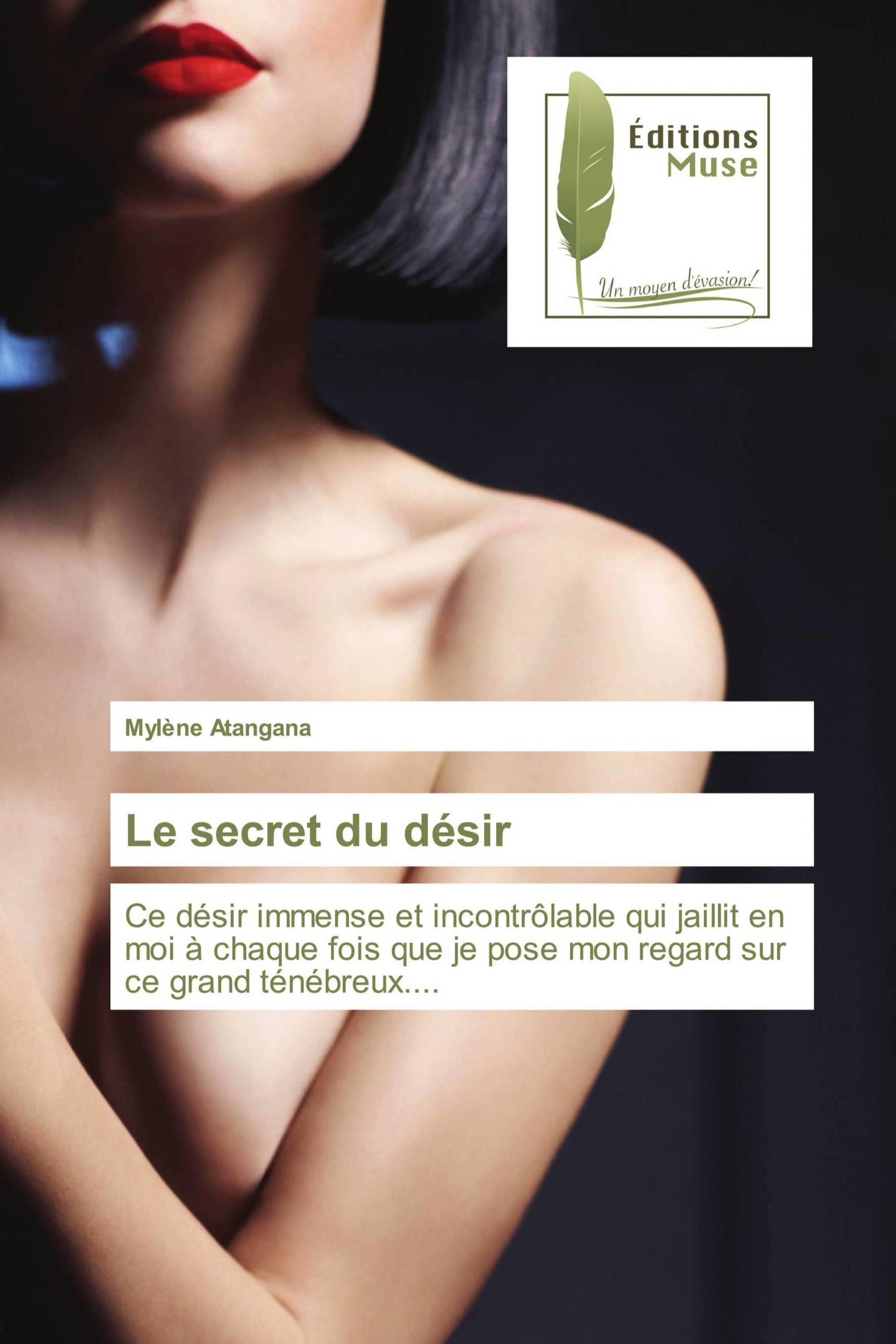 Le secret du désir