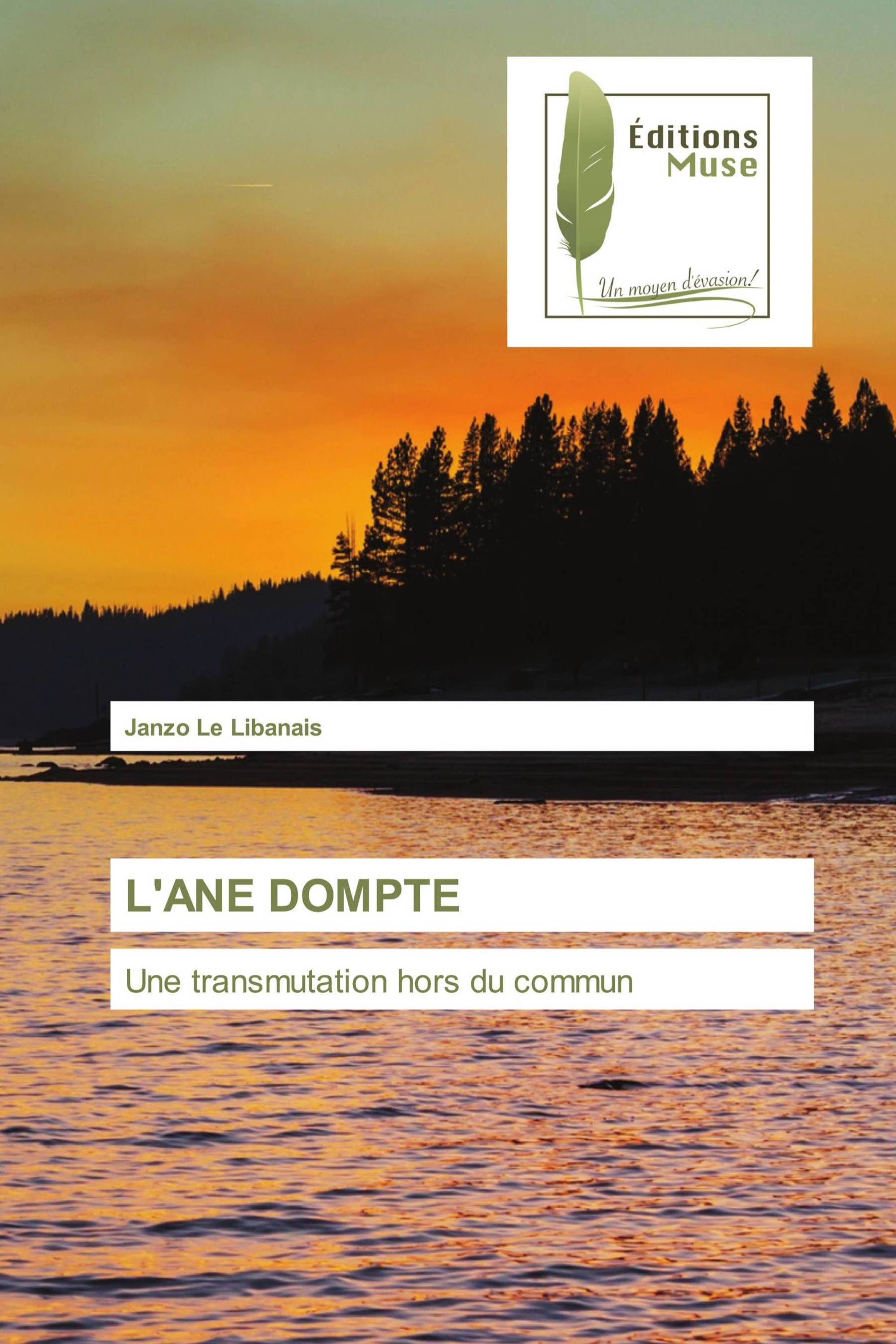 L'ANE DOMPTE