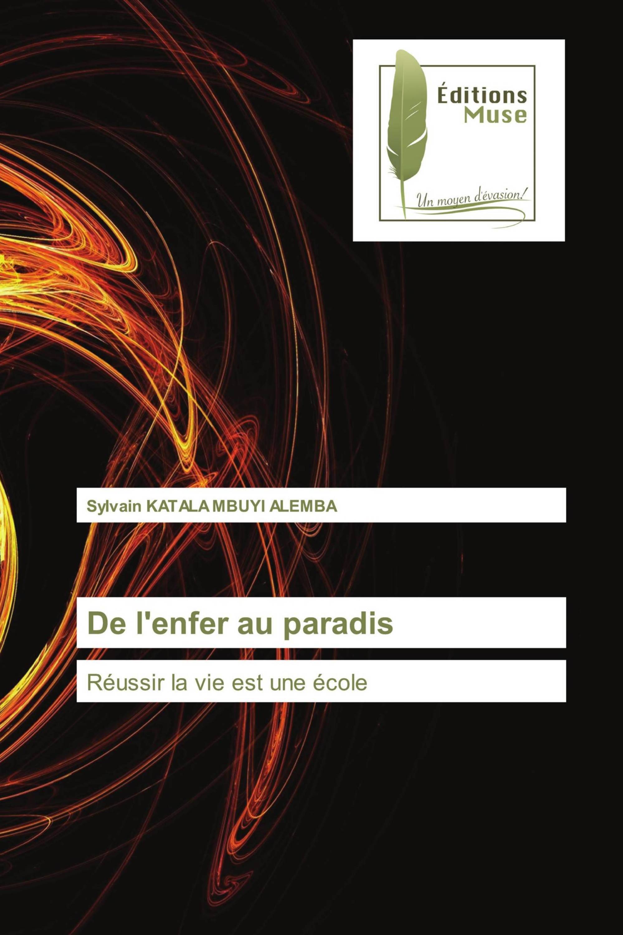 De l'enfer au paradis