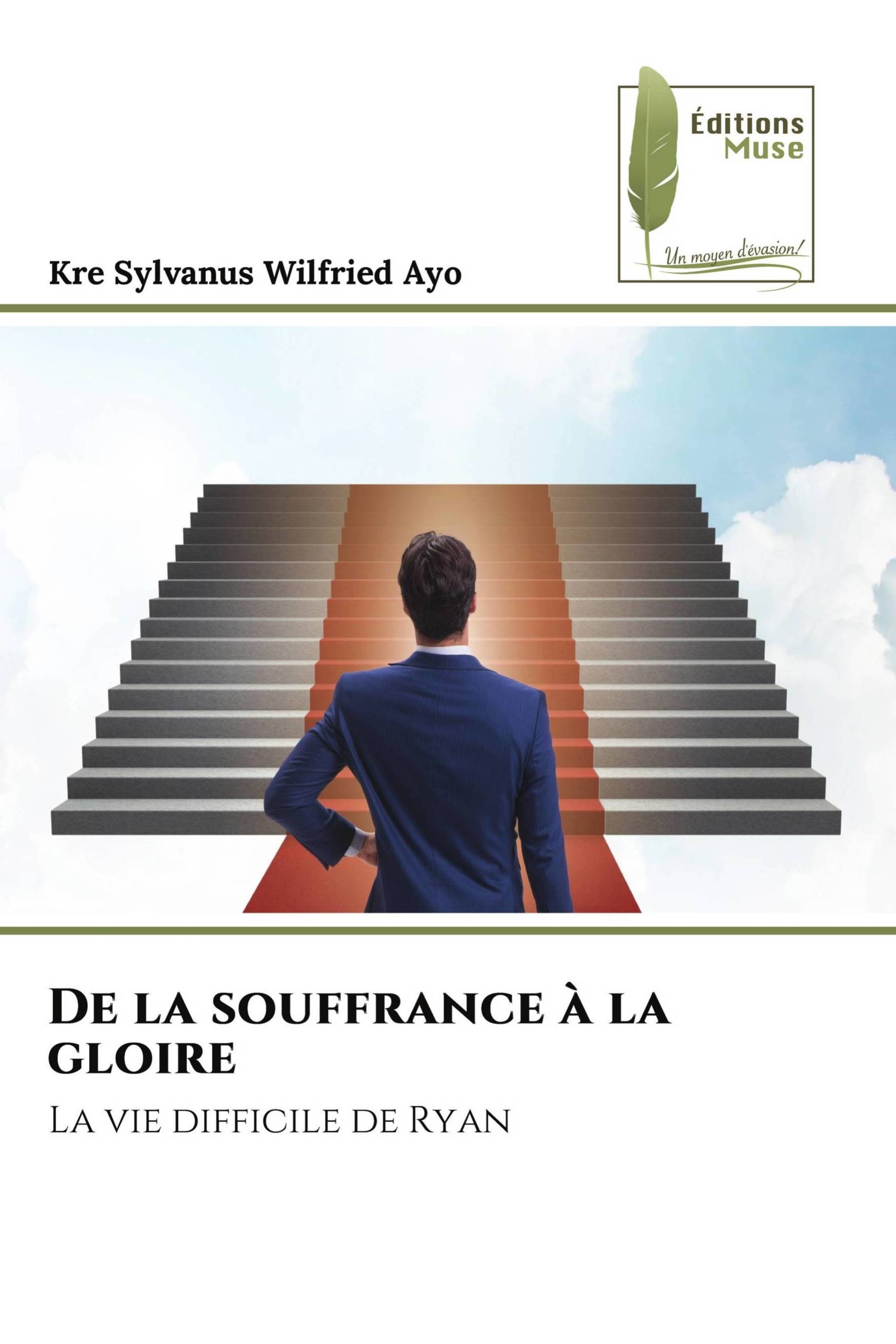 De la souffrance à la gloire