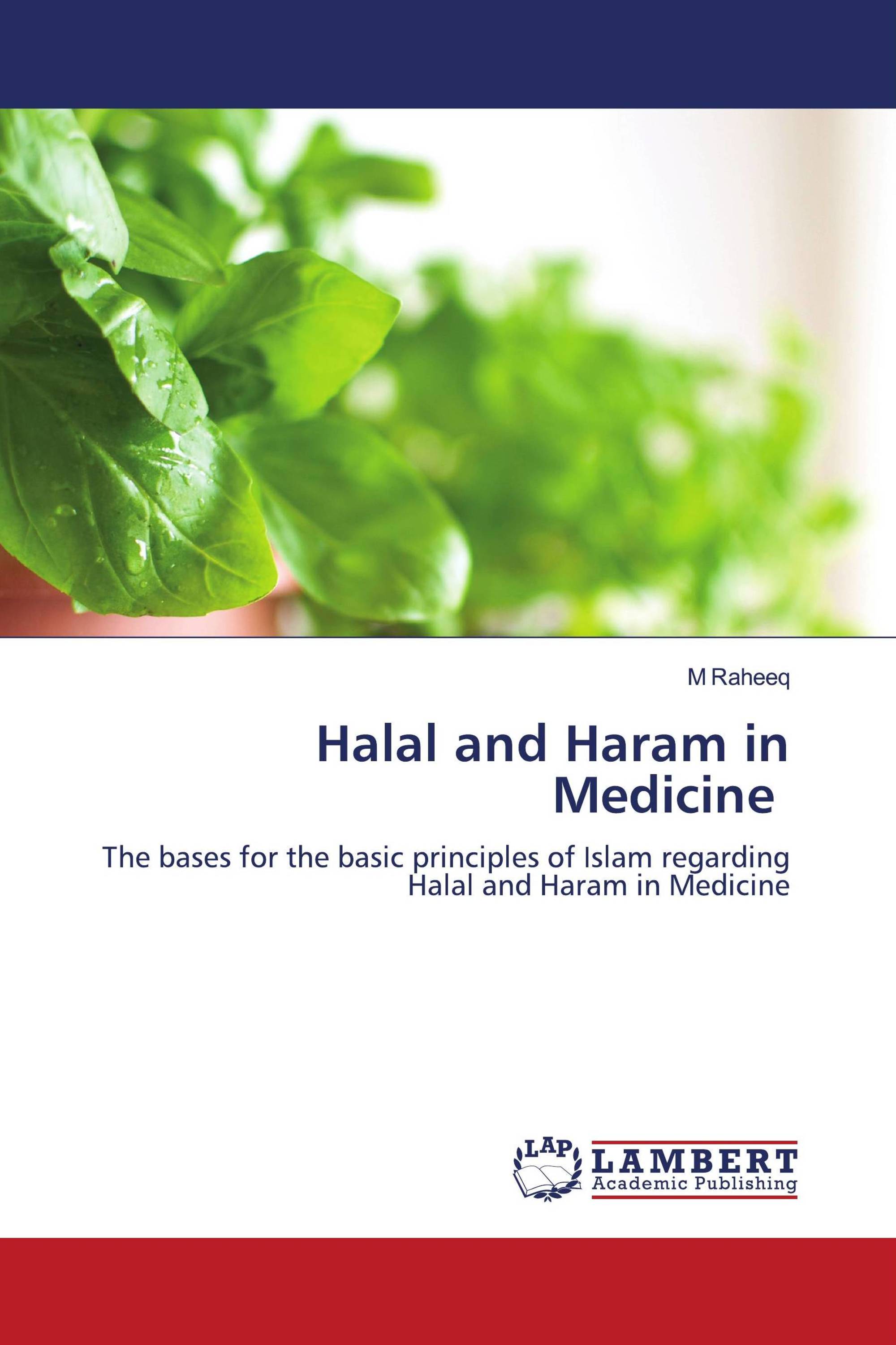 Halal and Haram in Medicine