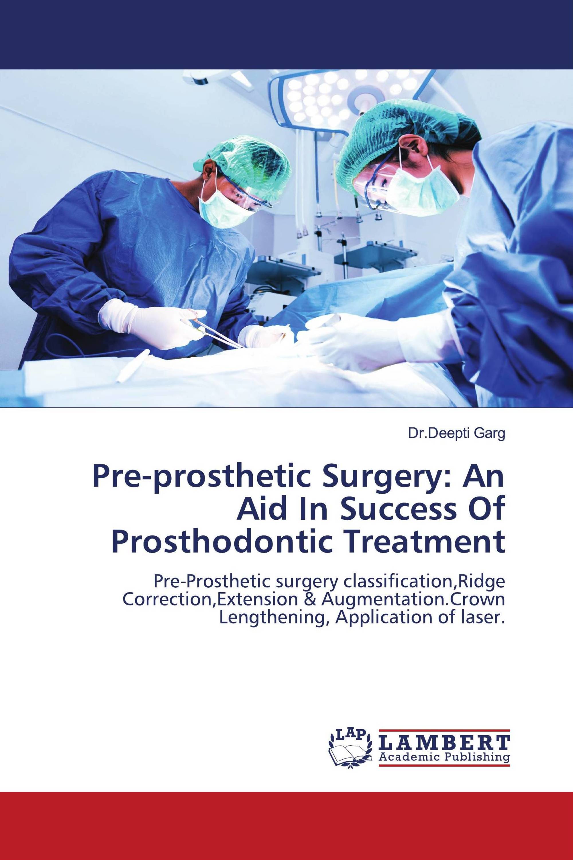 Pre-prosthetic Surgery: An Aid In Success Of Prosthodontic Treatment ...