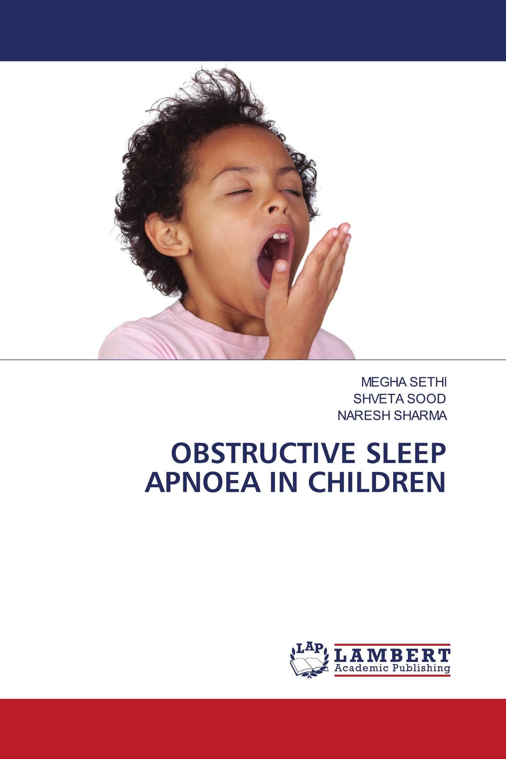 OBSTRUCTIVE SLEEP APNOEA IN CHILDREN / 978-620-3-87077-0 ...