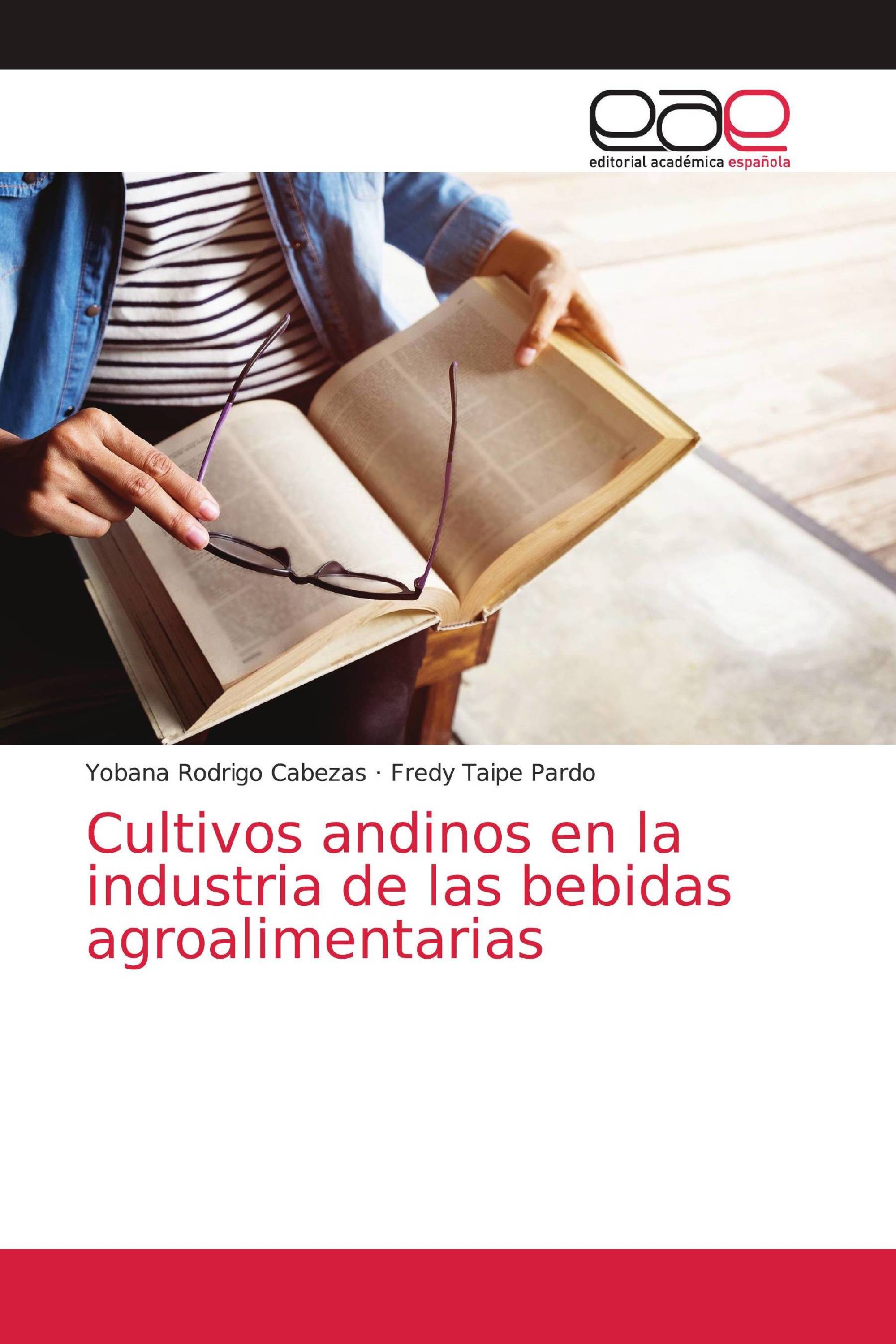 Cultivos andinos en la industria de las bebidas agroalimentarias