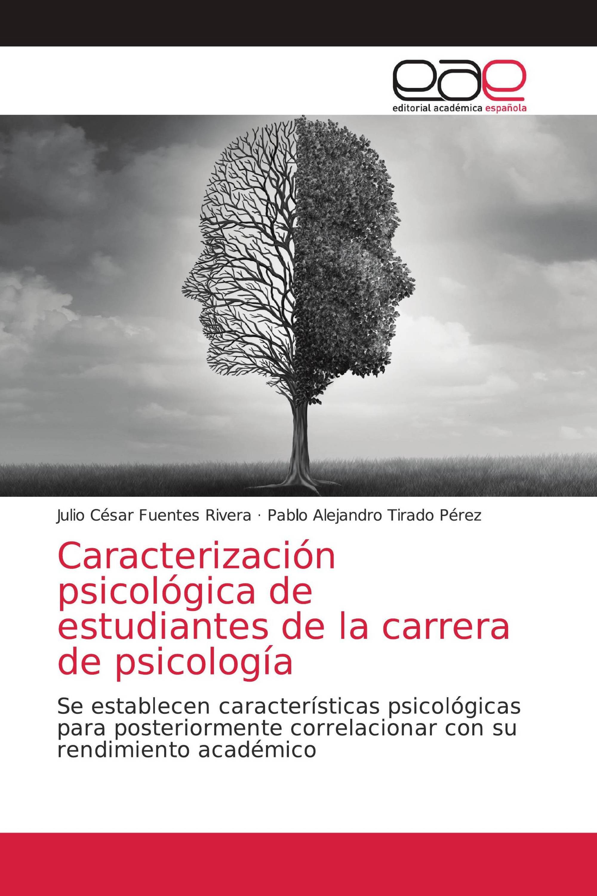 Caracterización psicológica de estudiantes de la carrera de psicología