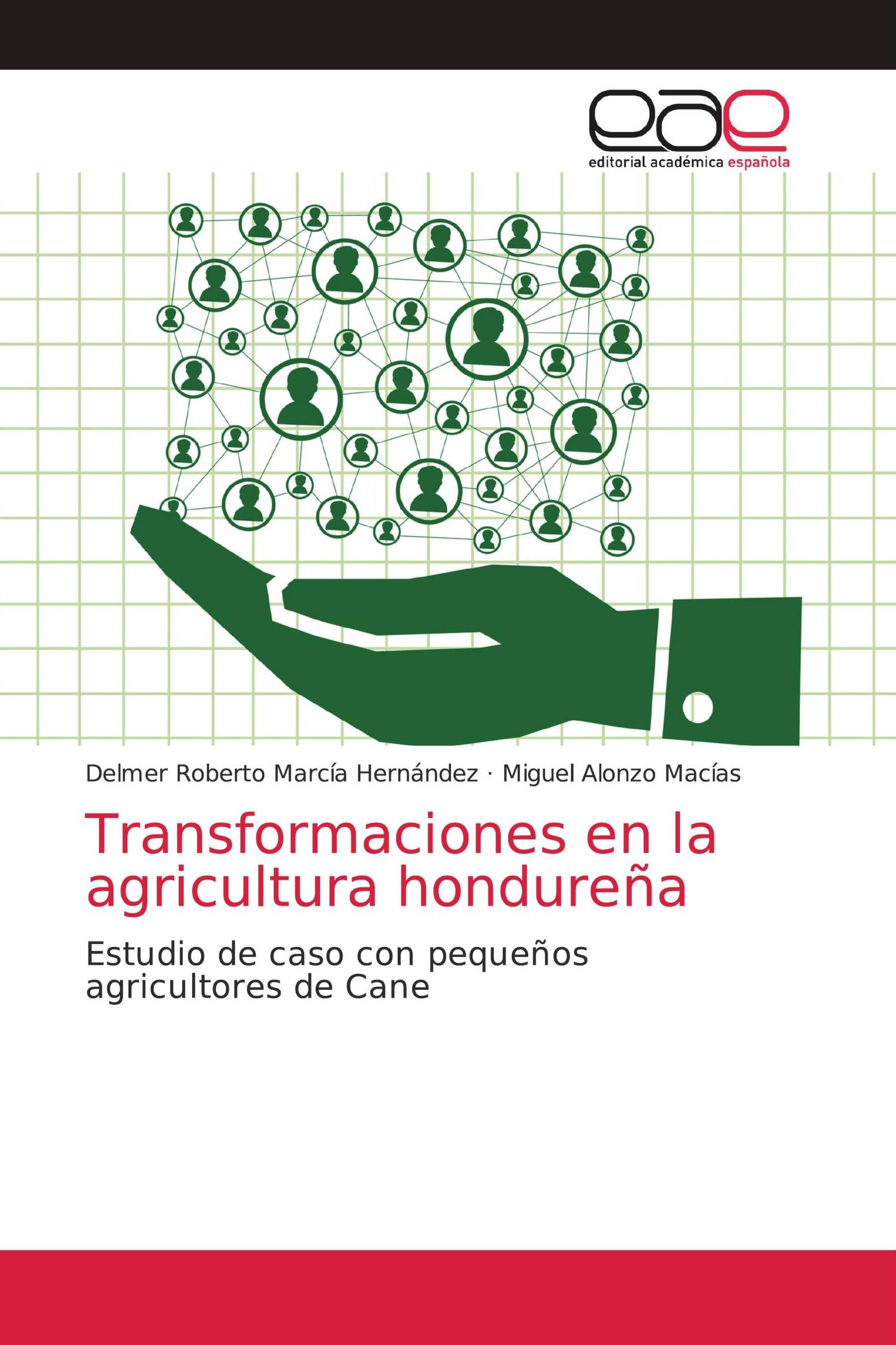 Transformaciones en la agricultura hondureña