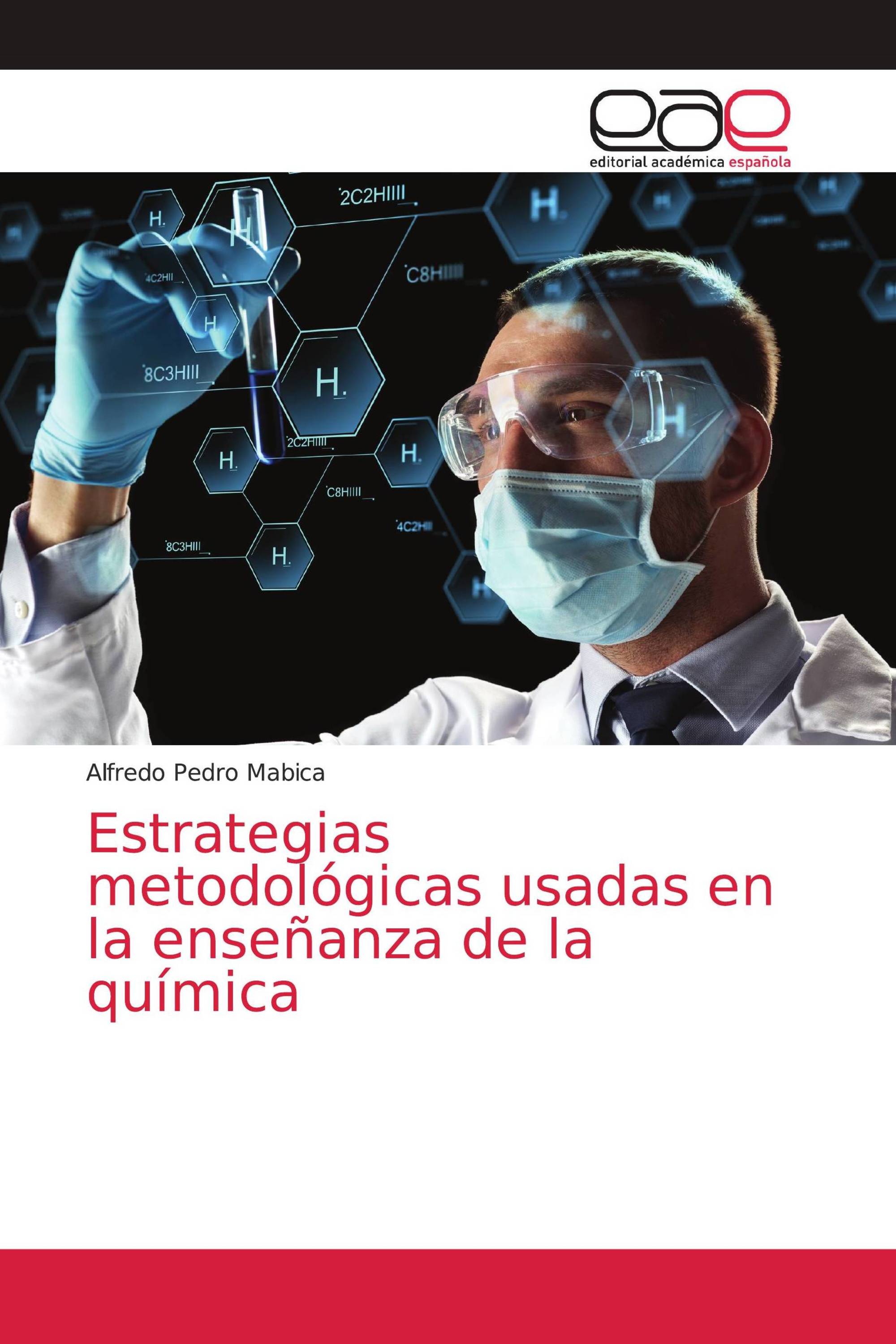 Estrategias metodológicas usadas en la enseñanza de la química