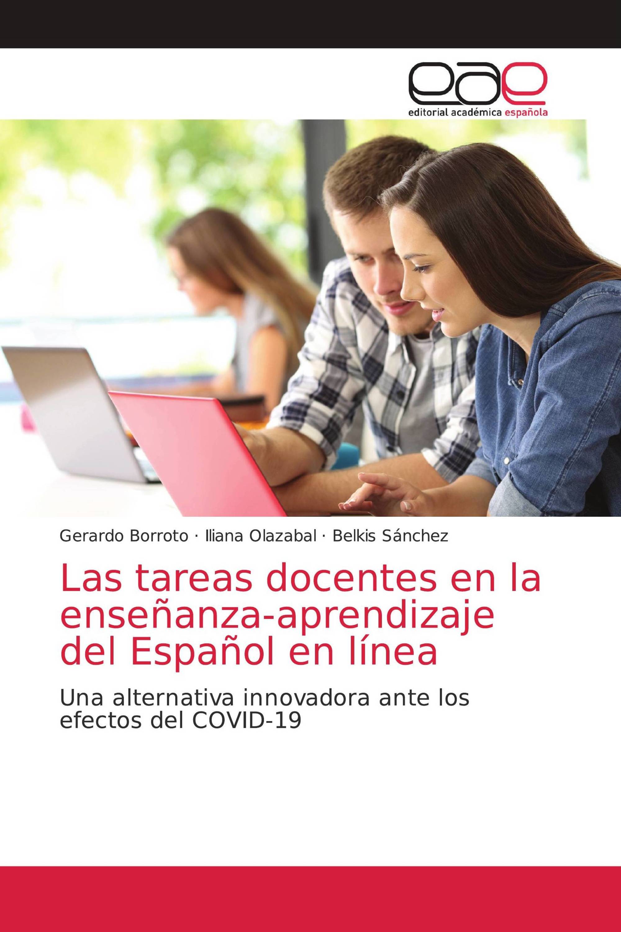 Las tareas docentes en la enseñanza-aprendizaje del Español en línea