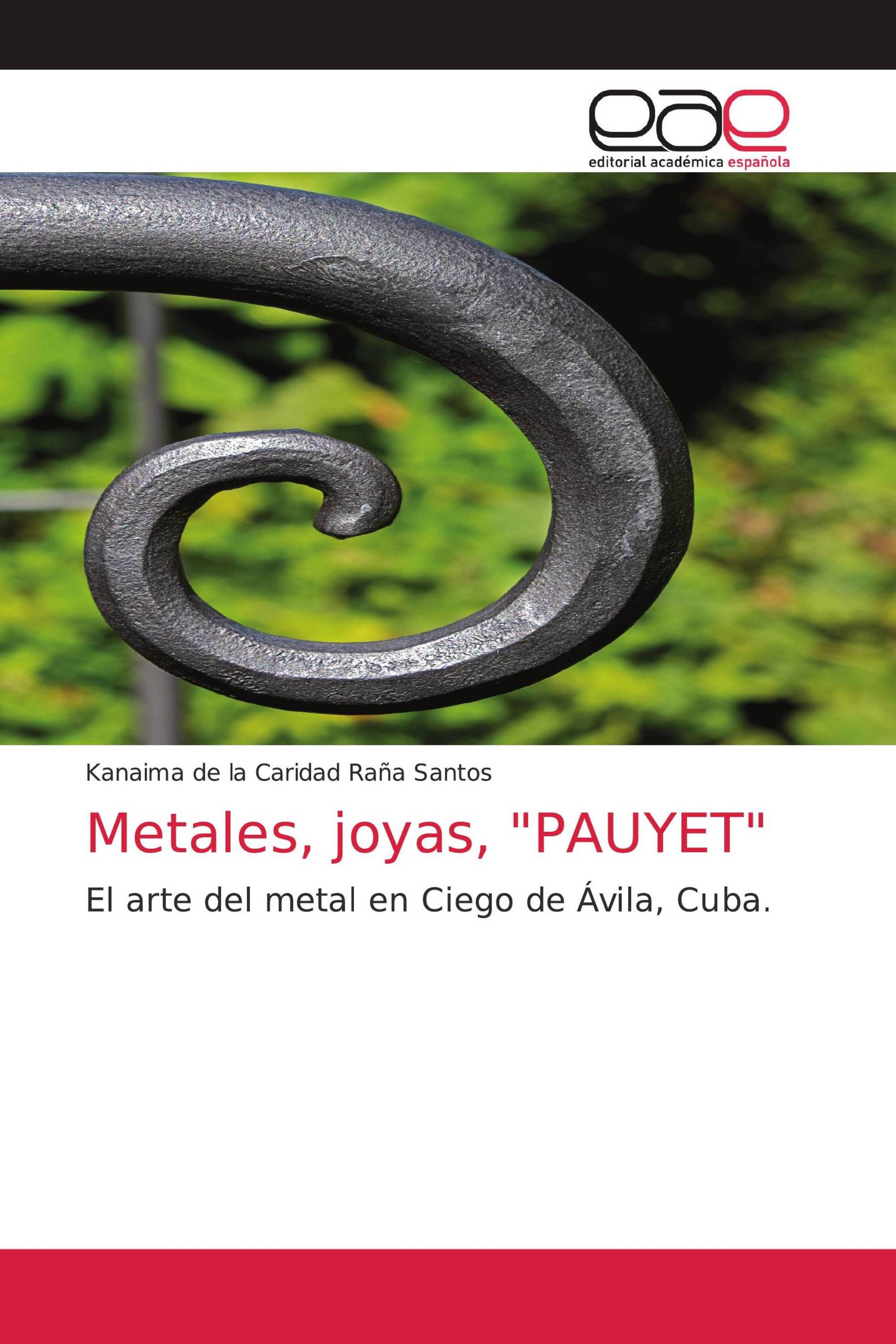 Metales, joyas, "PAUYET"