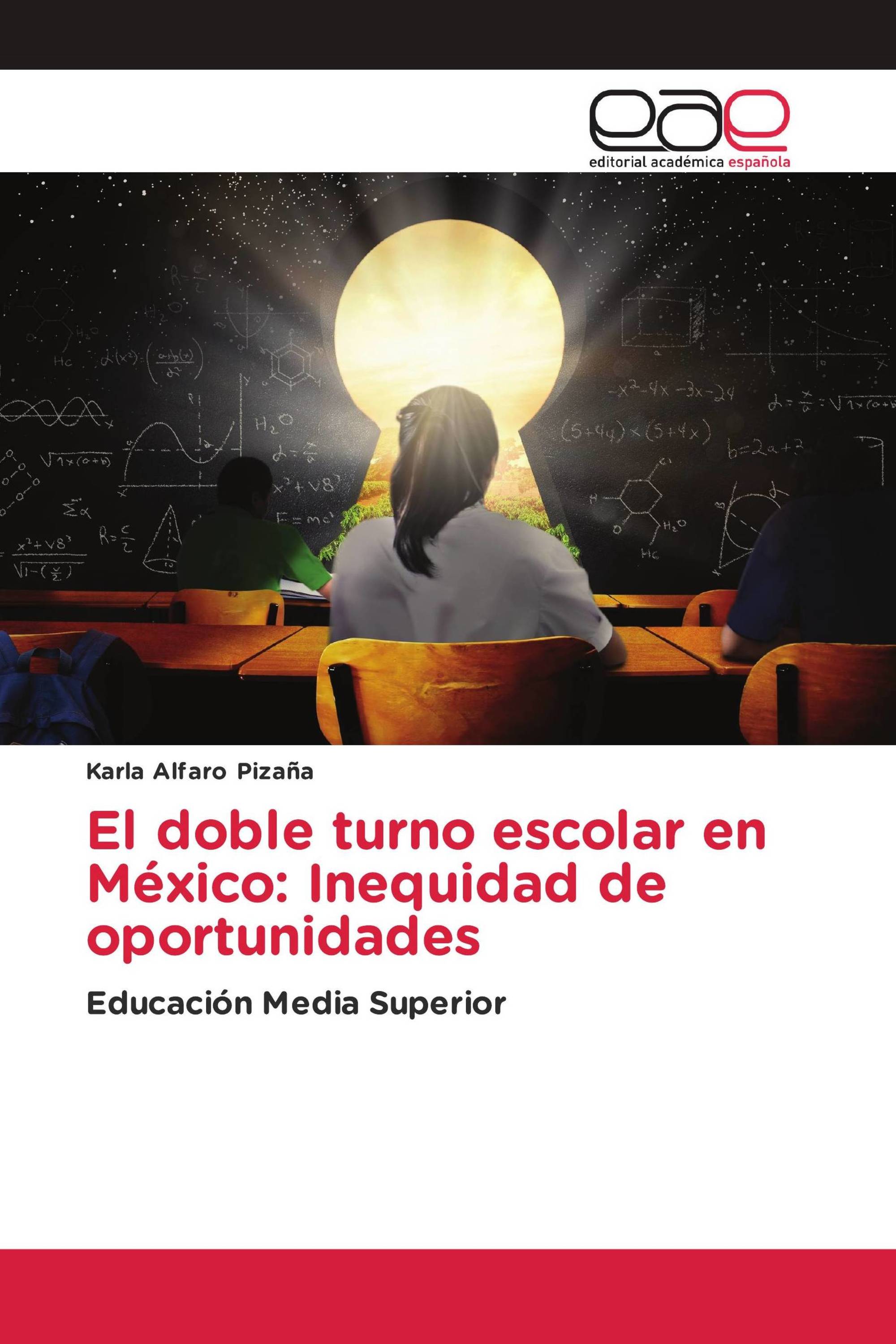 El doble turno escolar en México: Inequidad de oportunidades