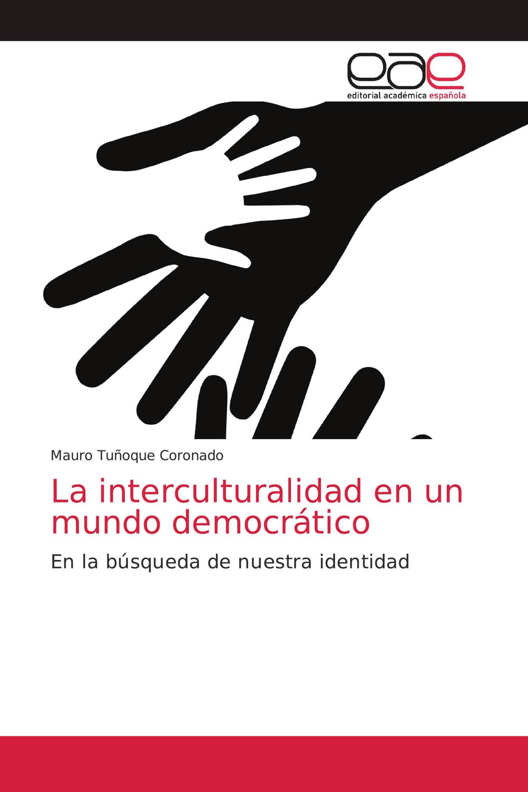 La interculturalidad en un mundo democrático