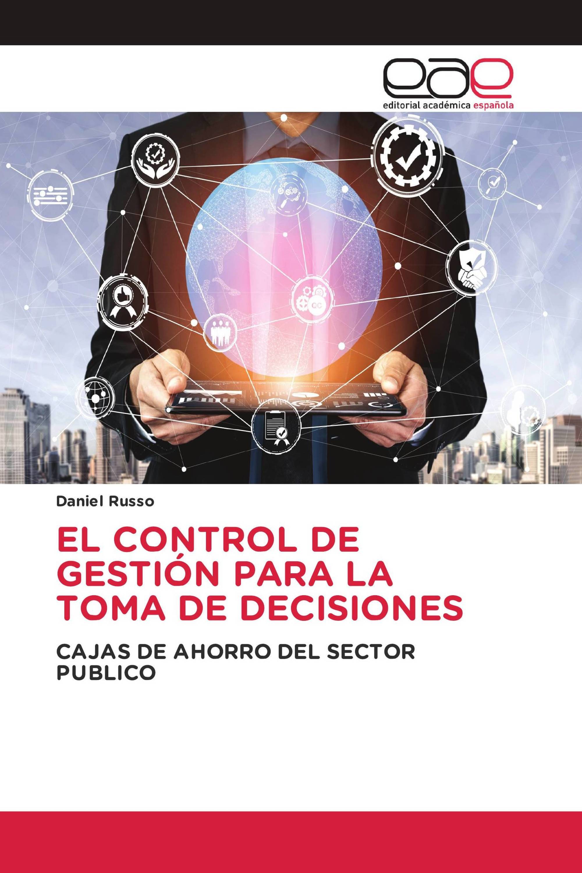 EL CONTROL DE GESTIÓN PARA LA TOMA DE DECISIONES