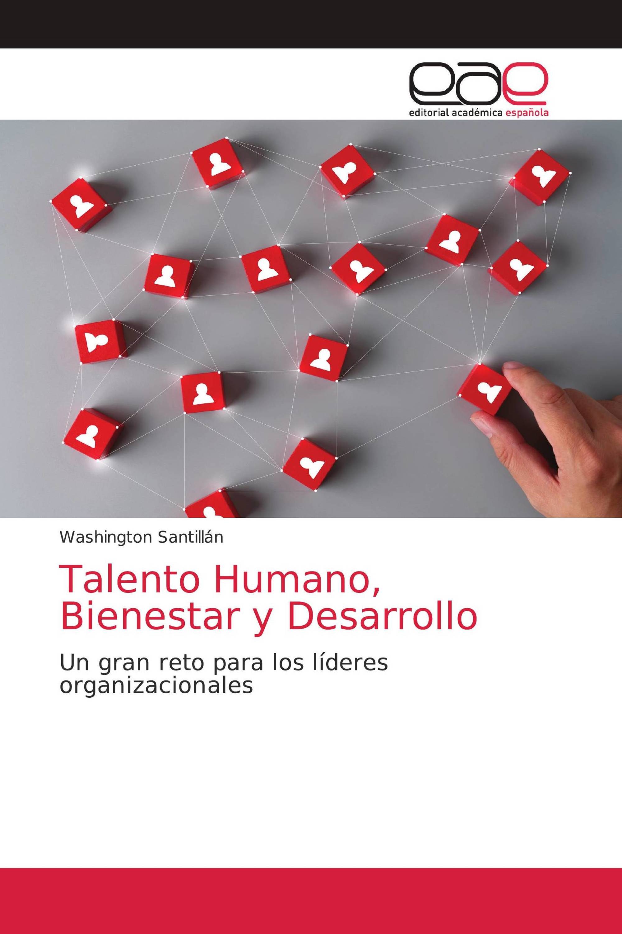 Talento Humano, Bienestar y Desarrollo