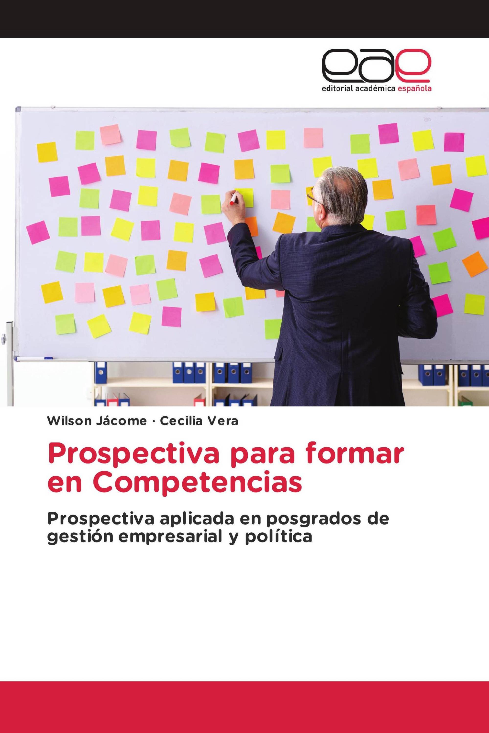 Prospectiva para formar en Competencias