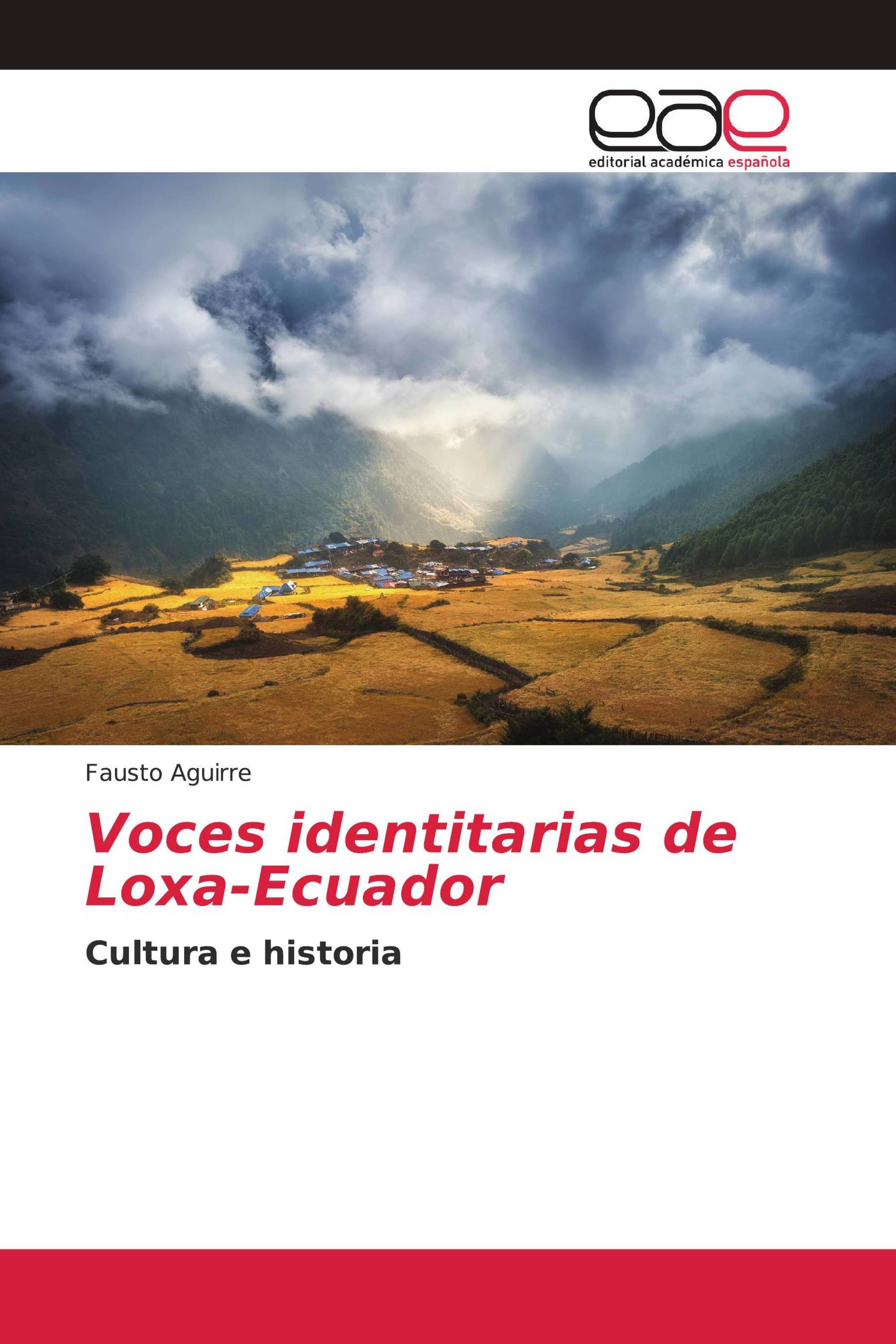 Voces identitarias de Loxa-Ecuador