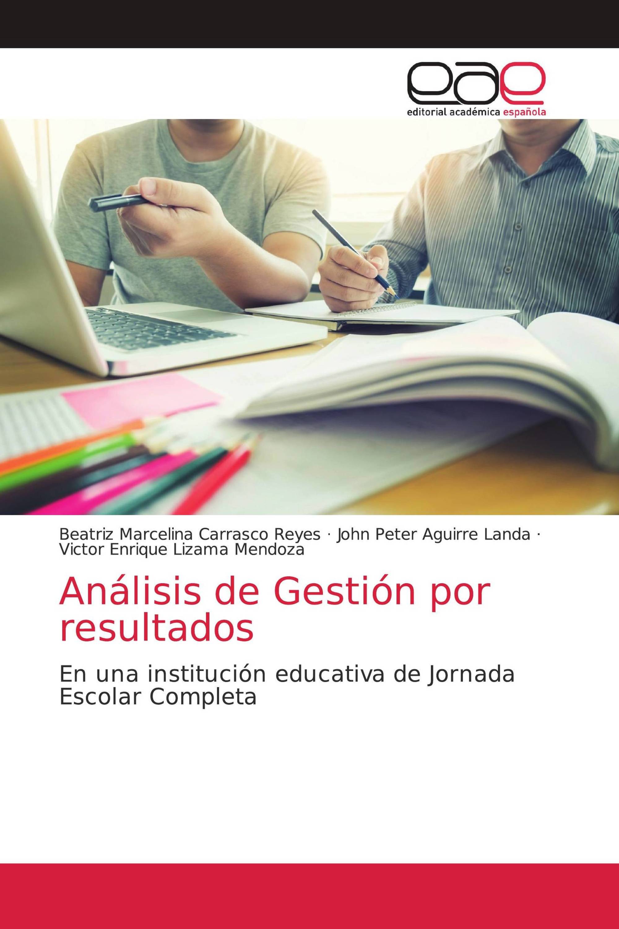 Análisis de Gestión por resultados