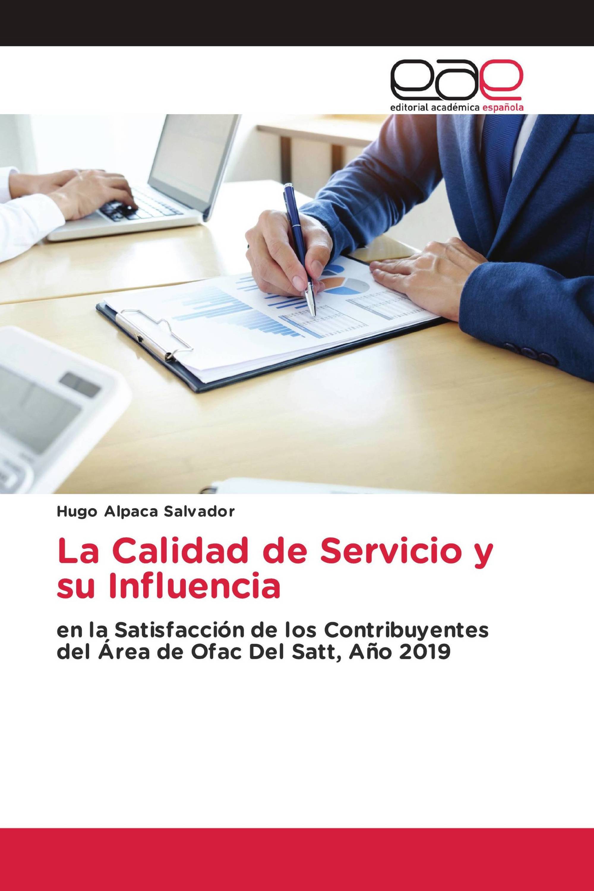 La Calidad de Servicio y su Influencia