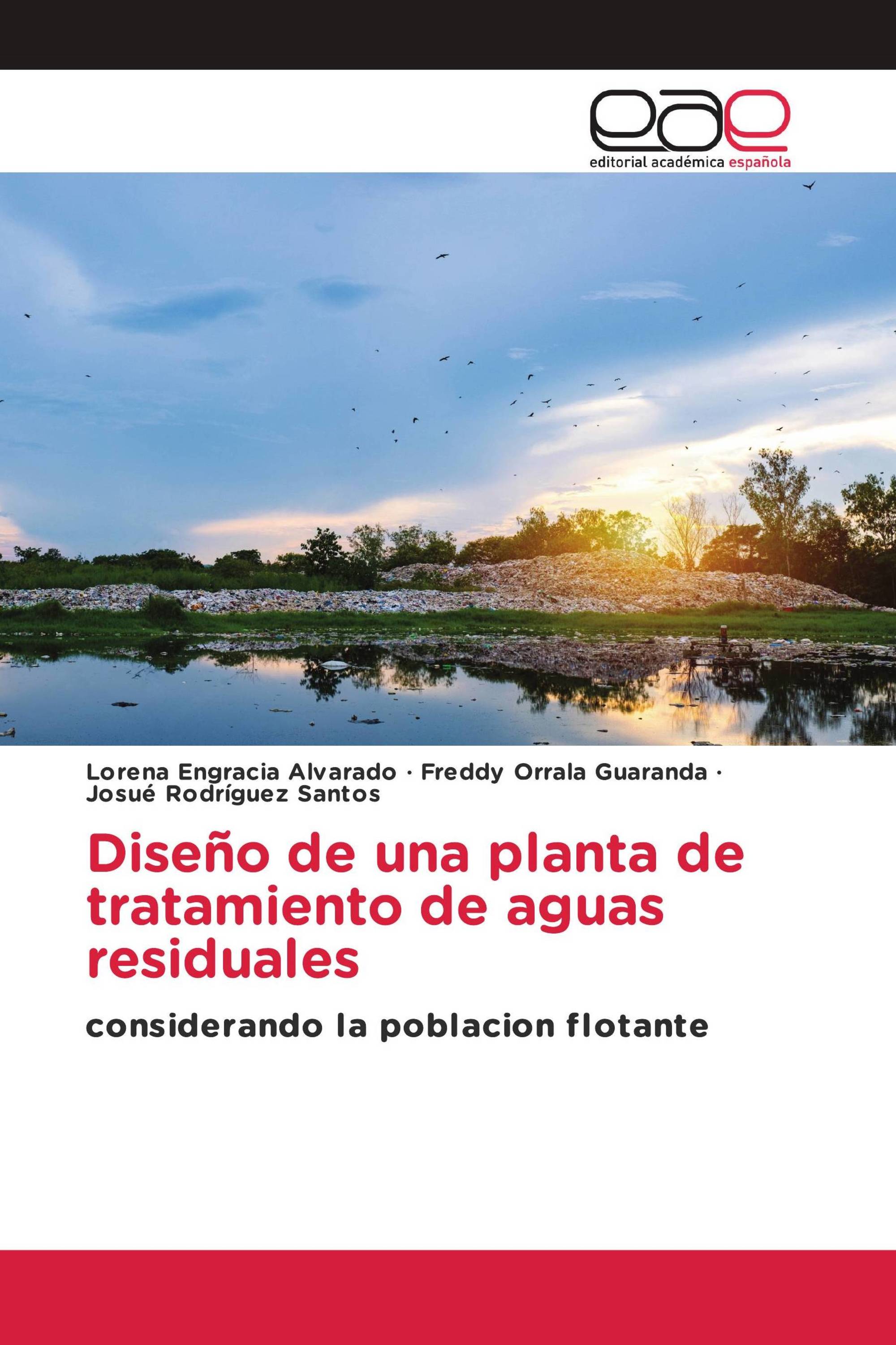 Diseño de una planta de tratamiento de aguas residuales