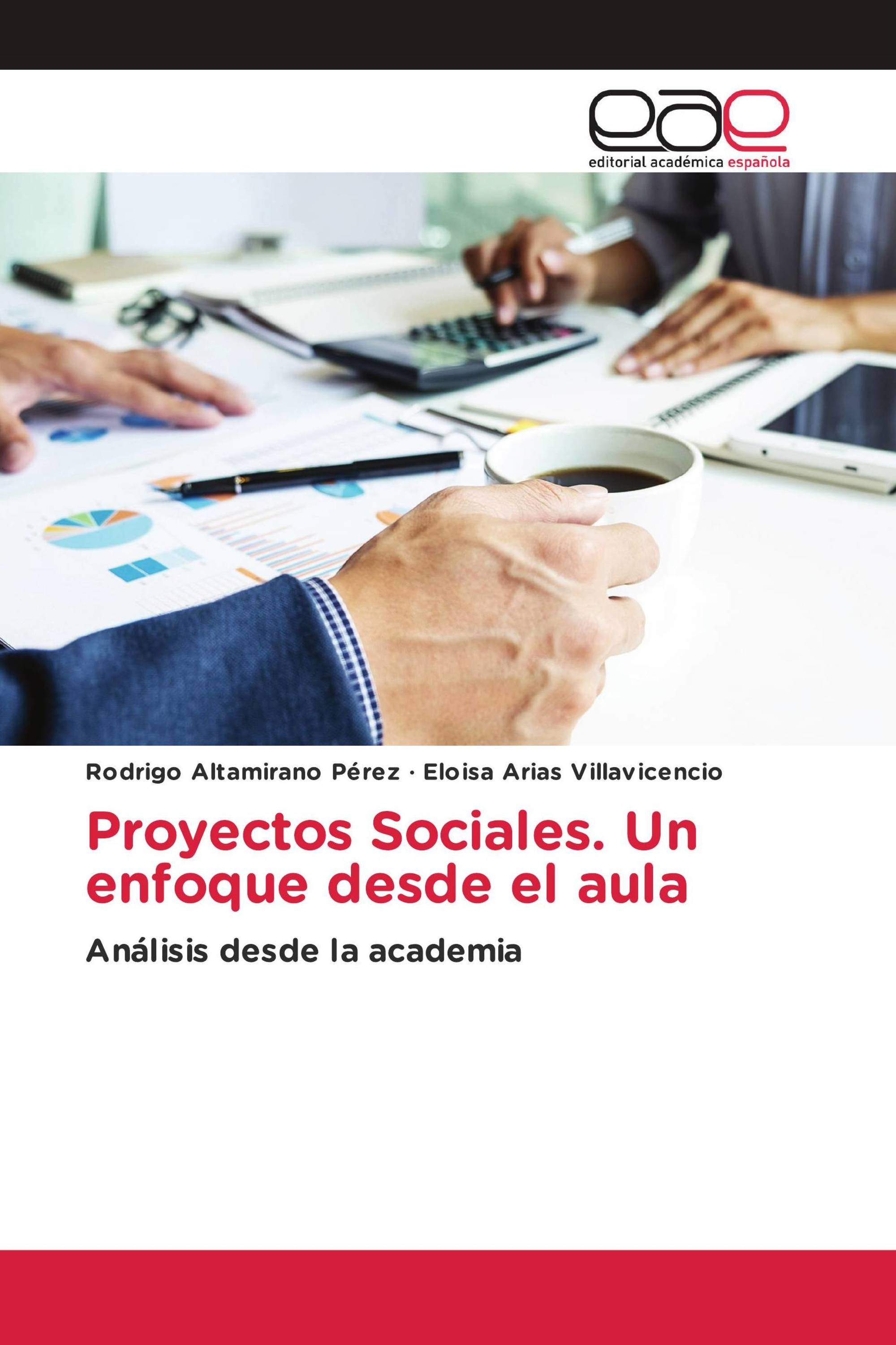 Proyectos Sociales. Un enfoque desde el aula