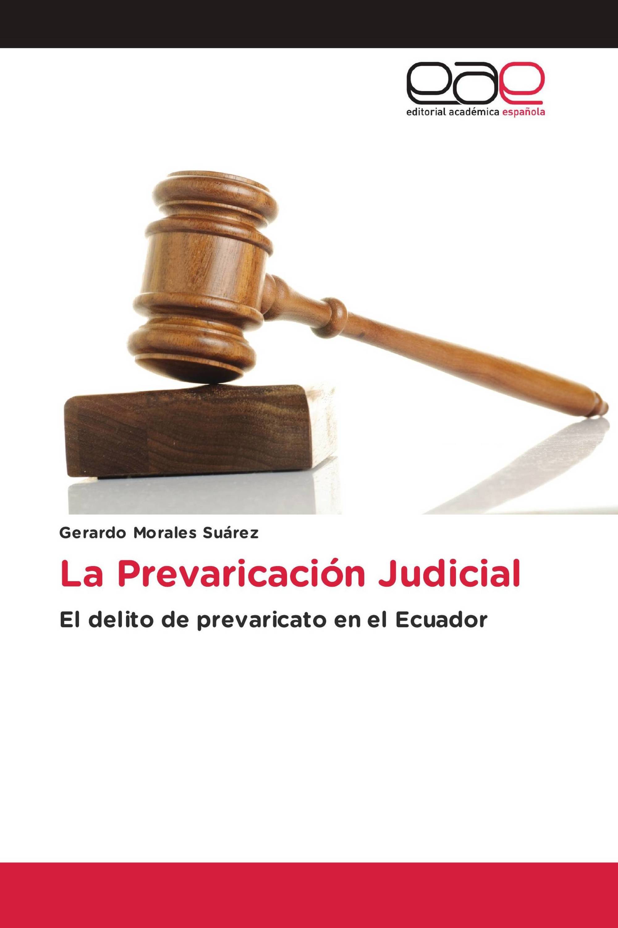 La Prevaricación Judicial