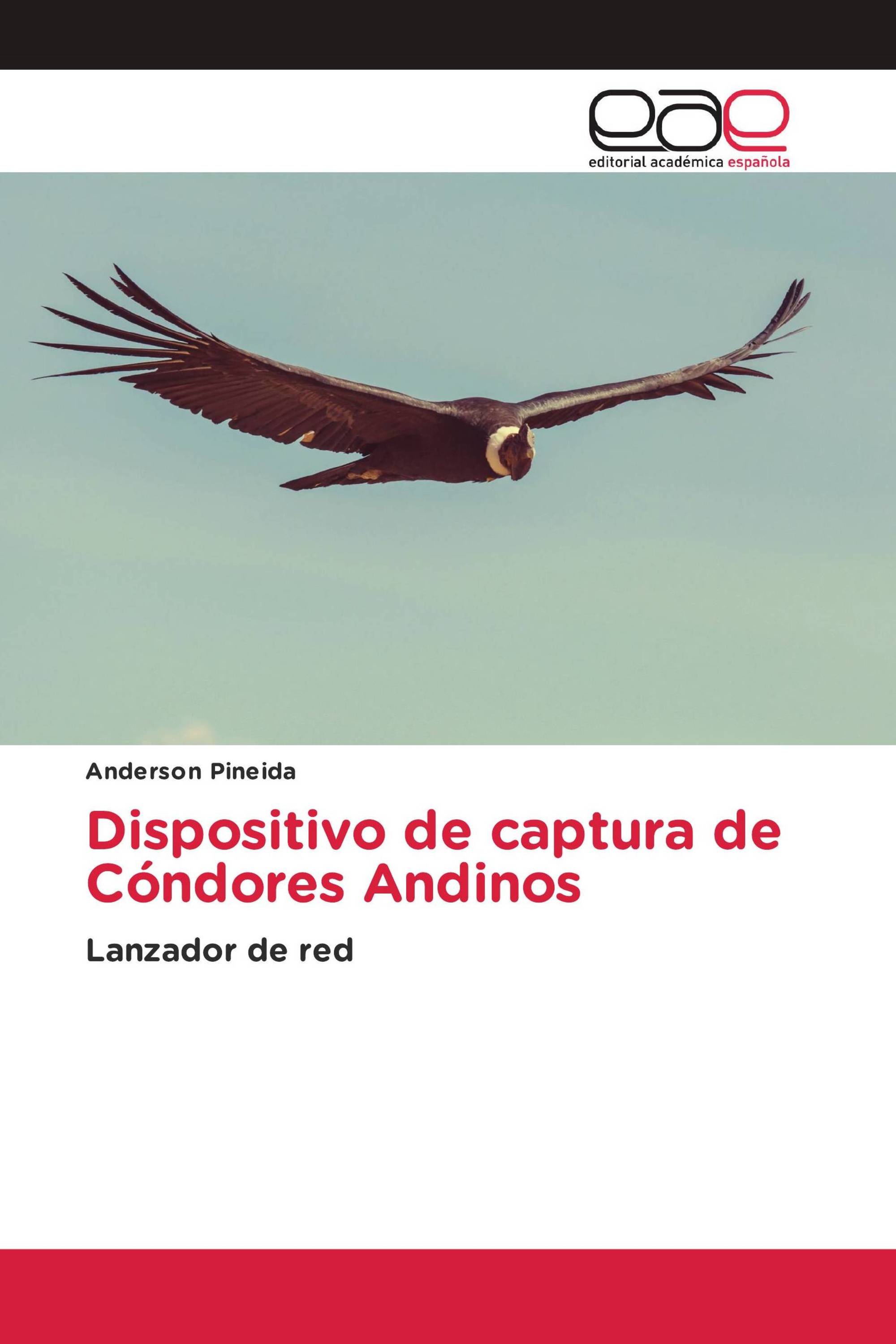 Dispositivo de captura de Cóndores Andinos