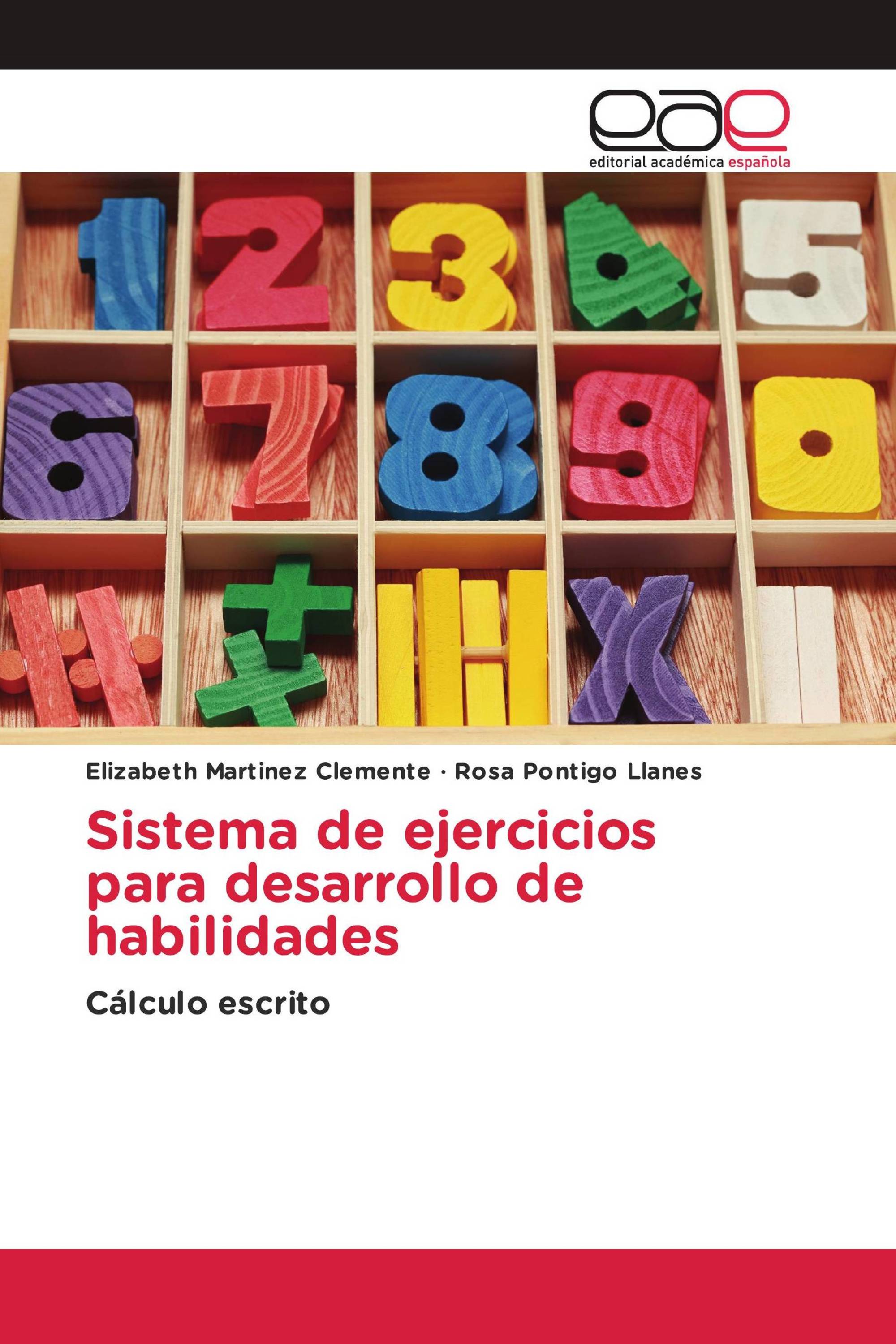 Sistema de ejercicios para desarrollo de habilidades