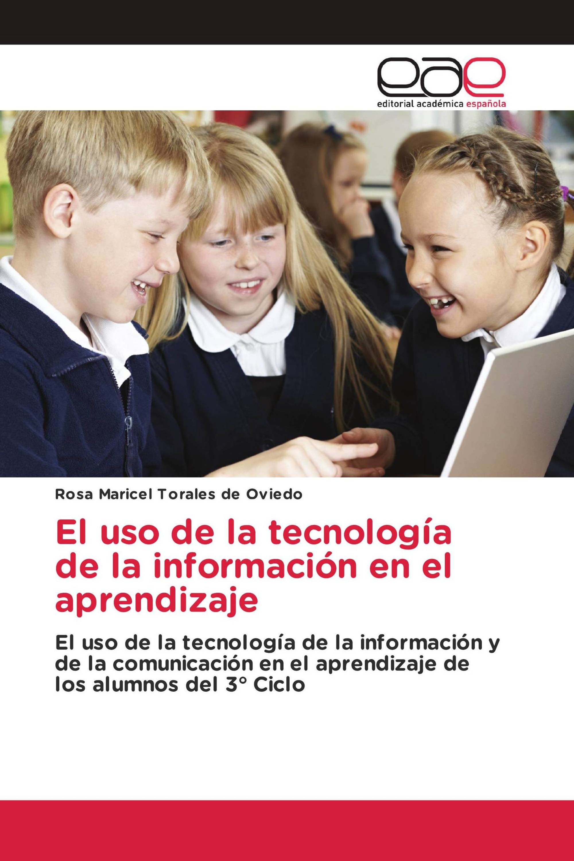 El uso de la tecnología de la información en el aprendizaje