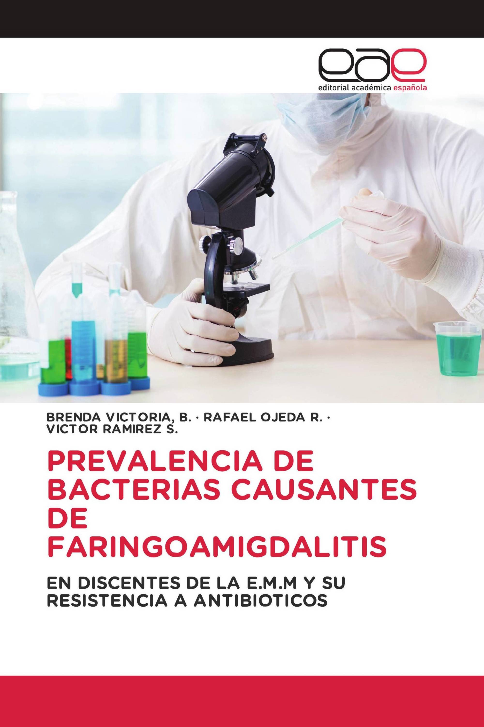 PREVALENCIA DE BACTERIAS CAUSANTES DE FARINGOAMIGDALITIS