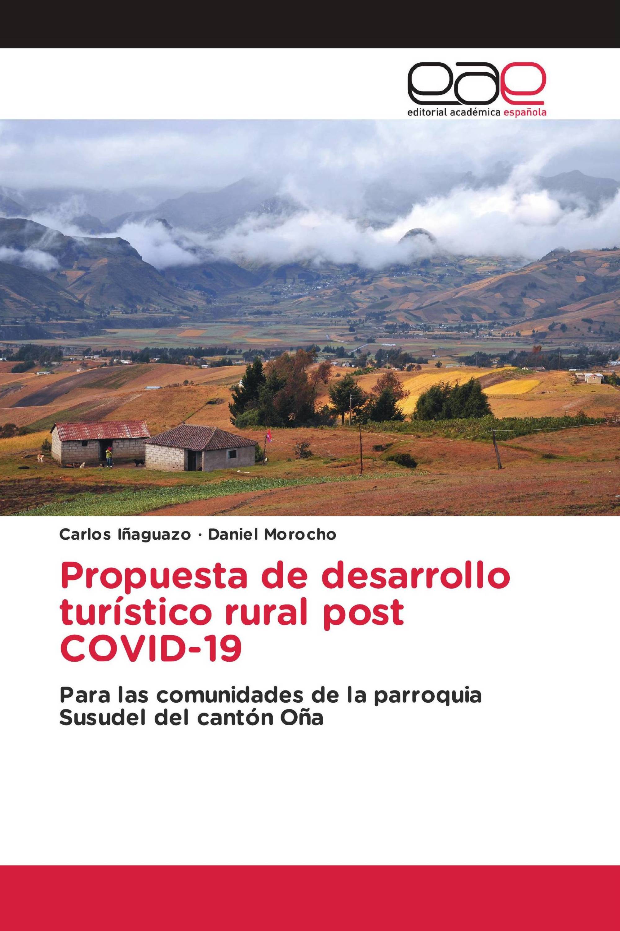 Propuesta de desarrollo turístico rural post COVID-19