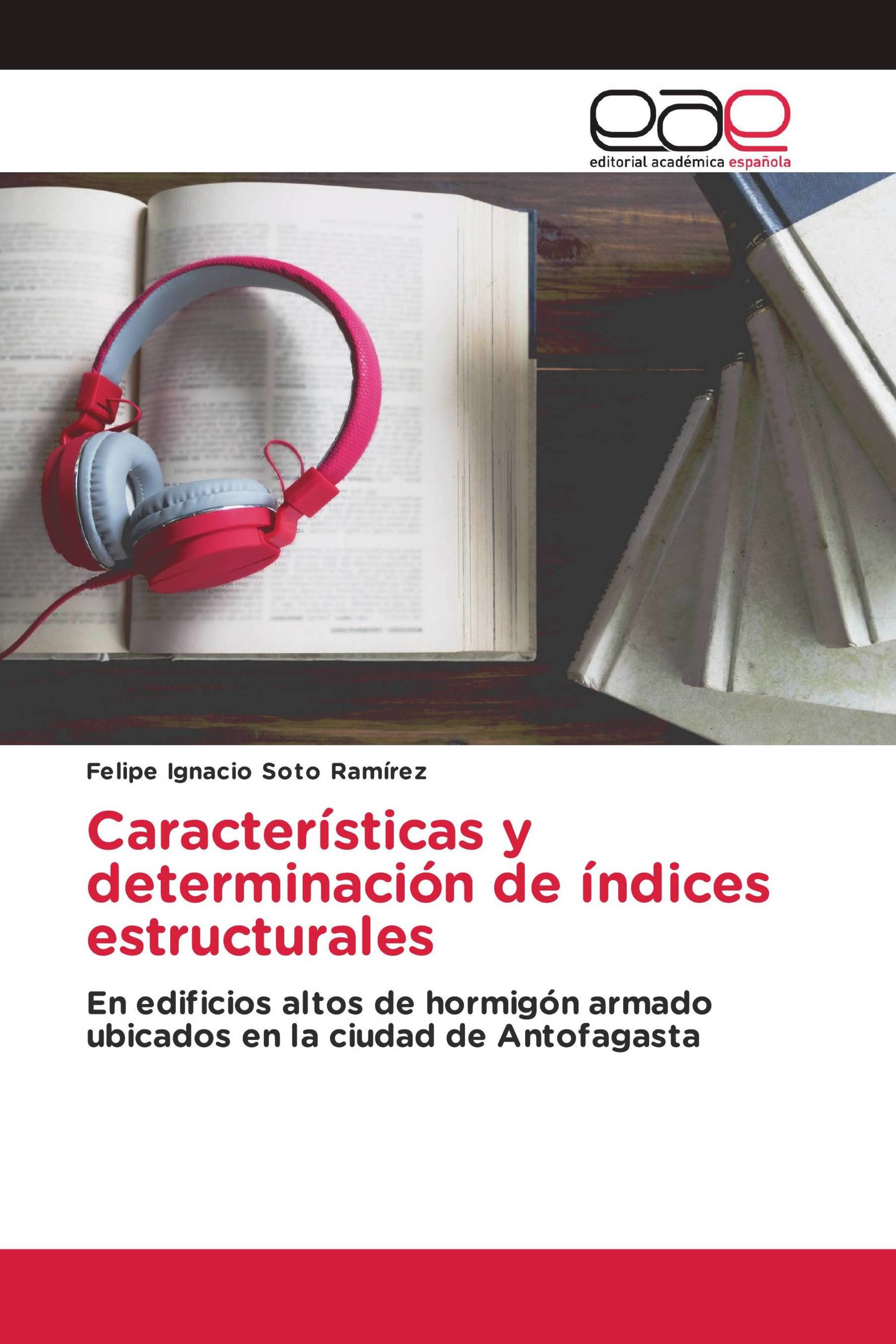 Características y determinación de índices estructurales