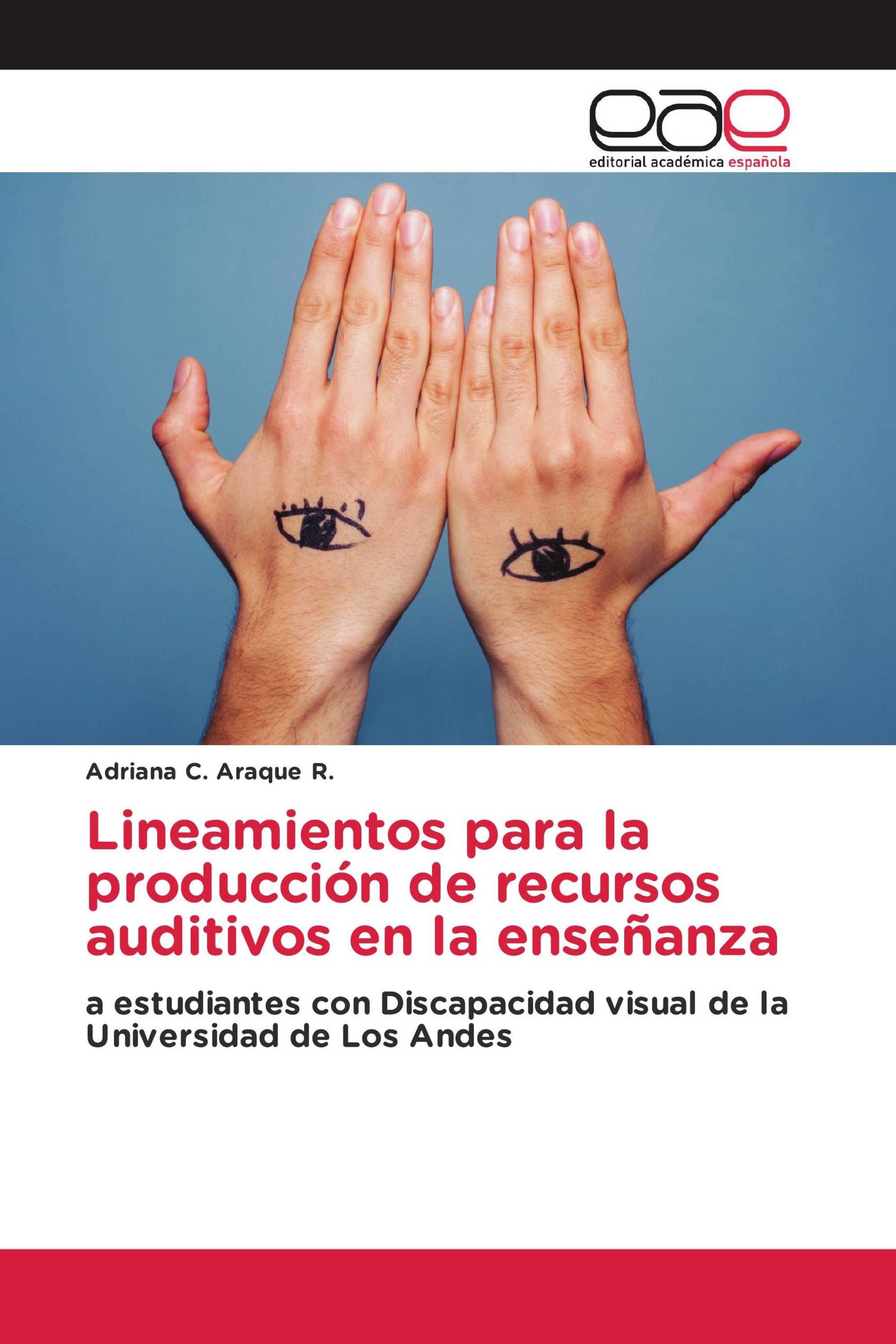 Lineamientos para la producción de recursos auditivos en la enseñanza