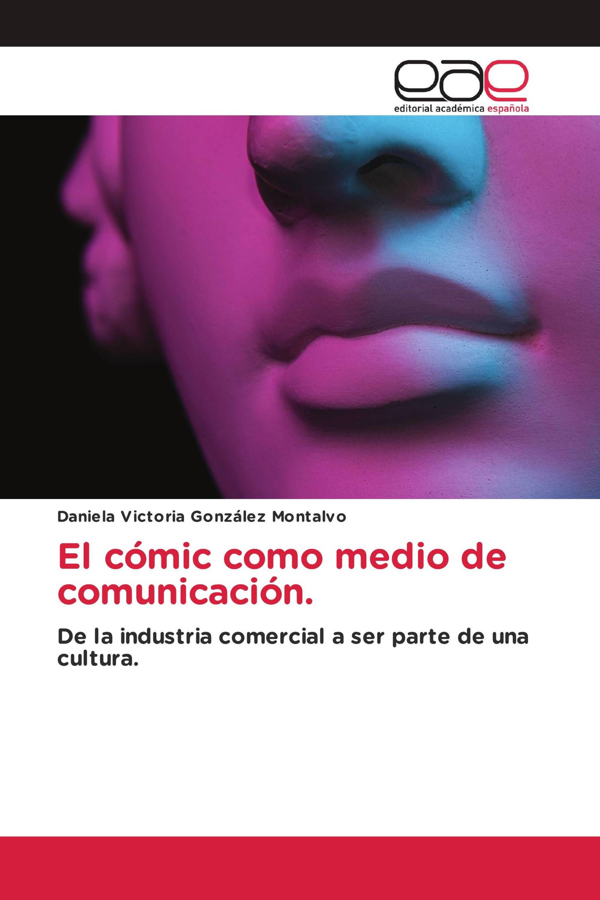 El cómic como medio de comunicación.