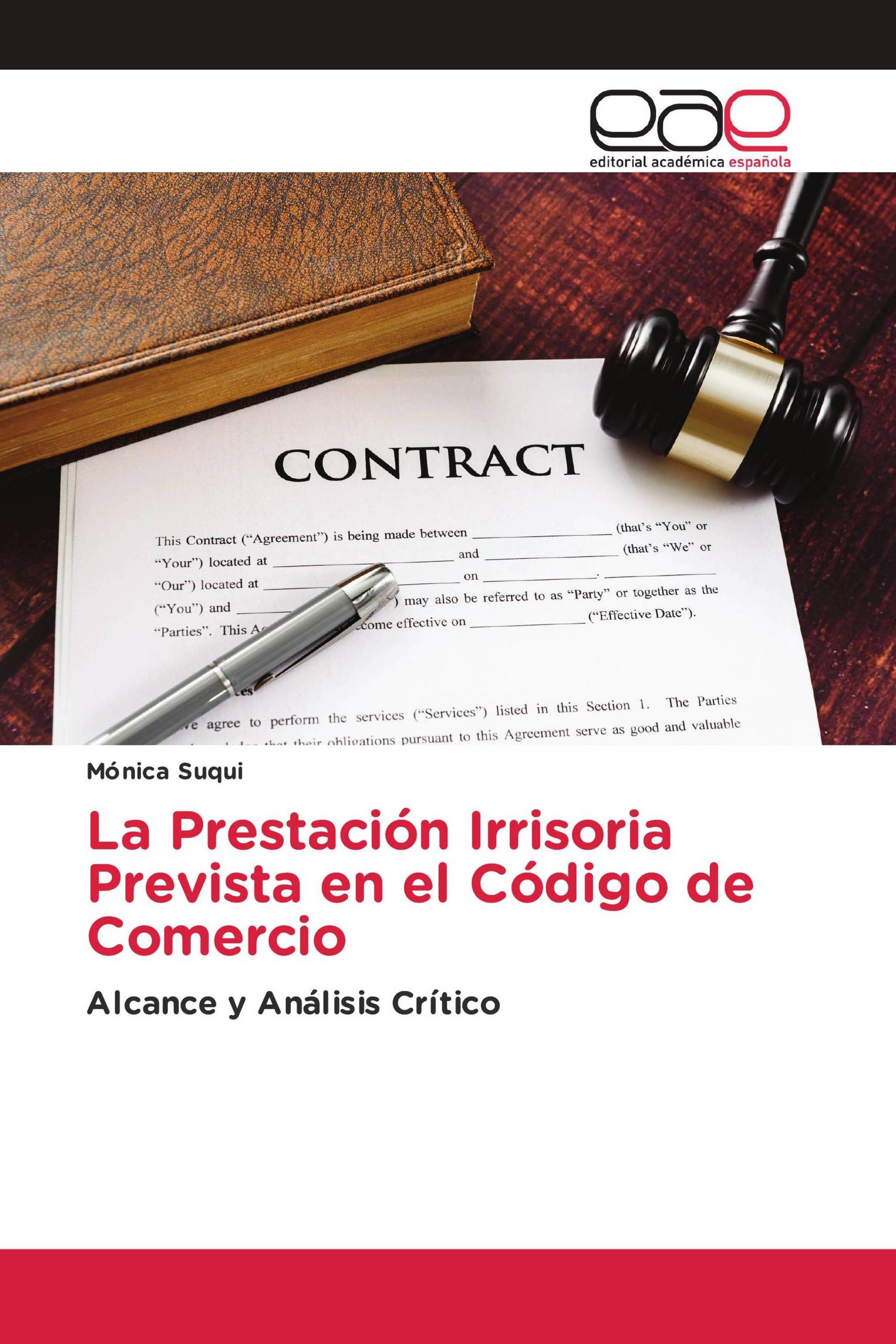 La Prestación Irrisoria Prevista en el Código de Comercio