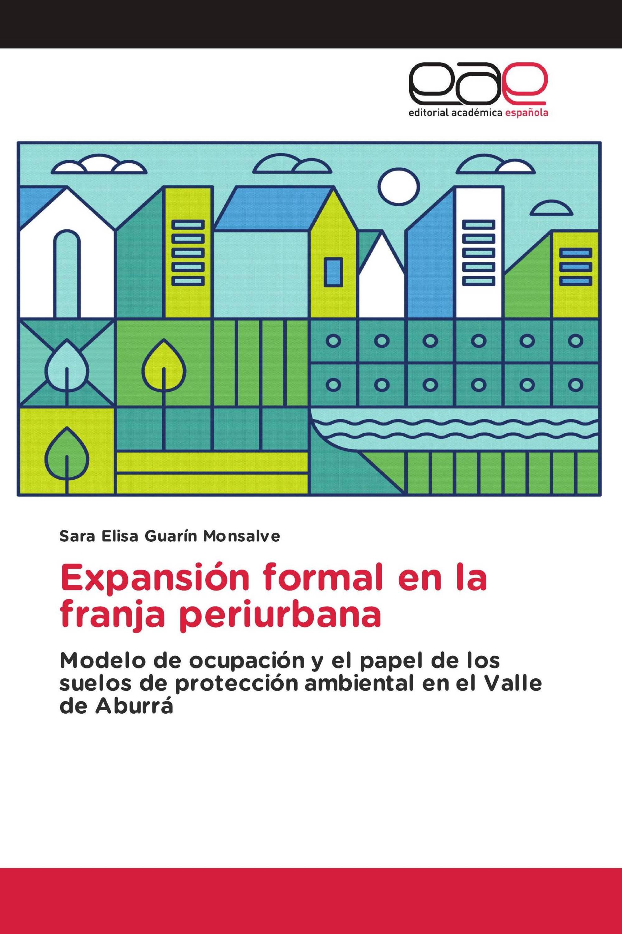 Expansión formal en la franja periurbana