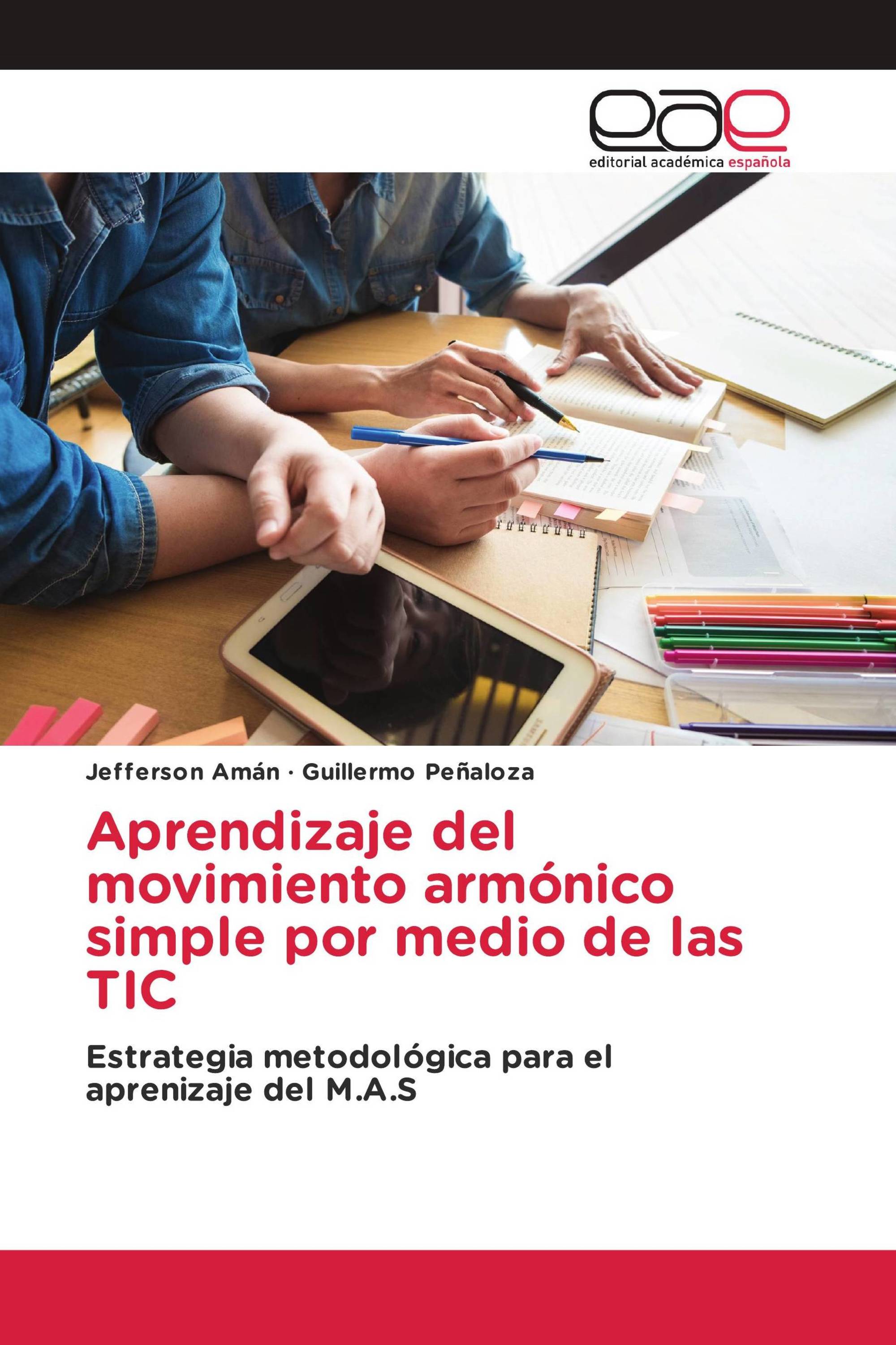 Aprendizaje del movimiento armónico simple por medio de las TIC