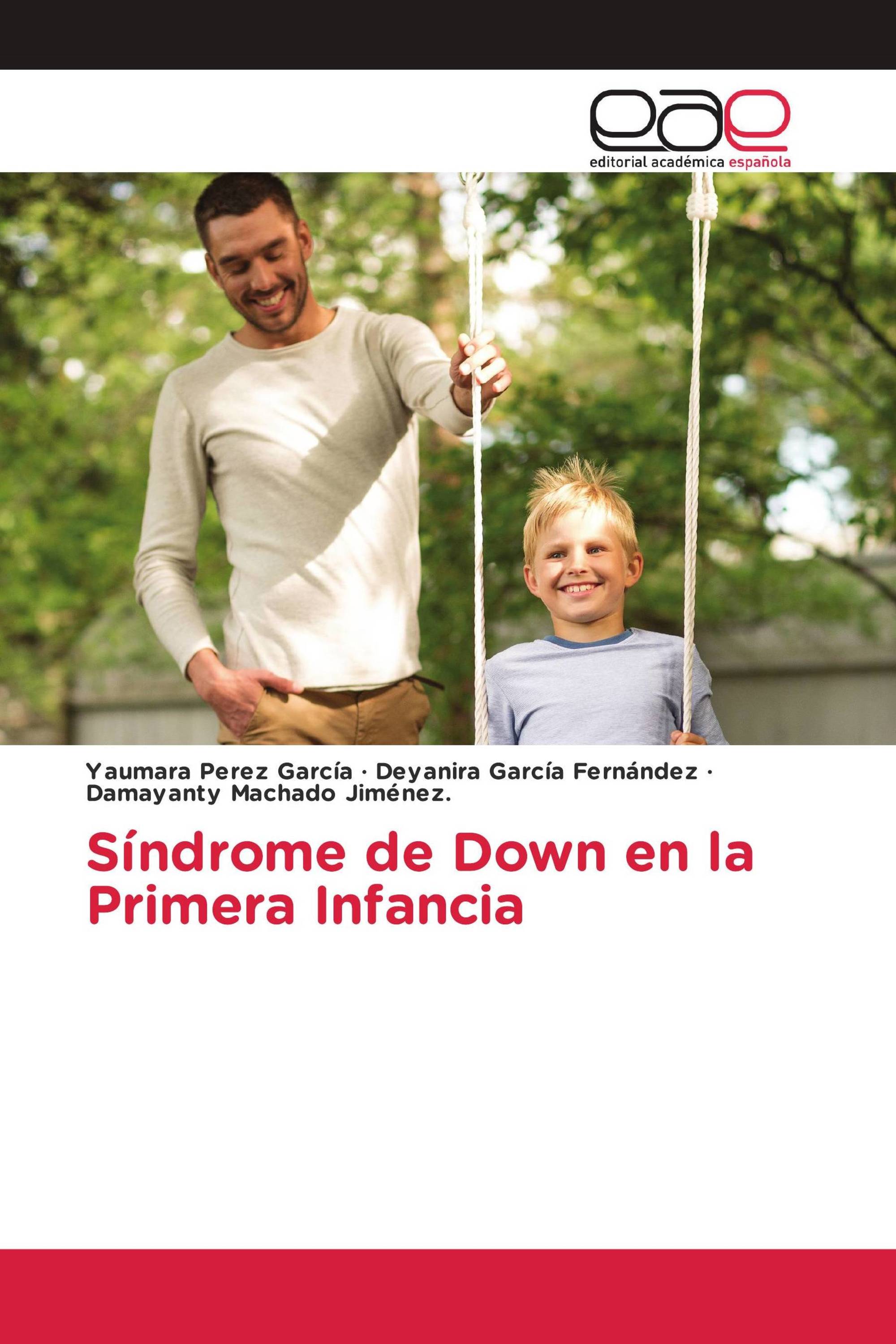 Síndrome de Down en la Primera Infancia