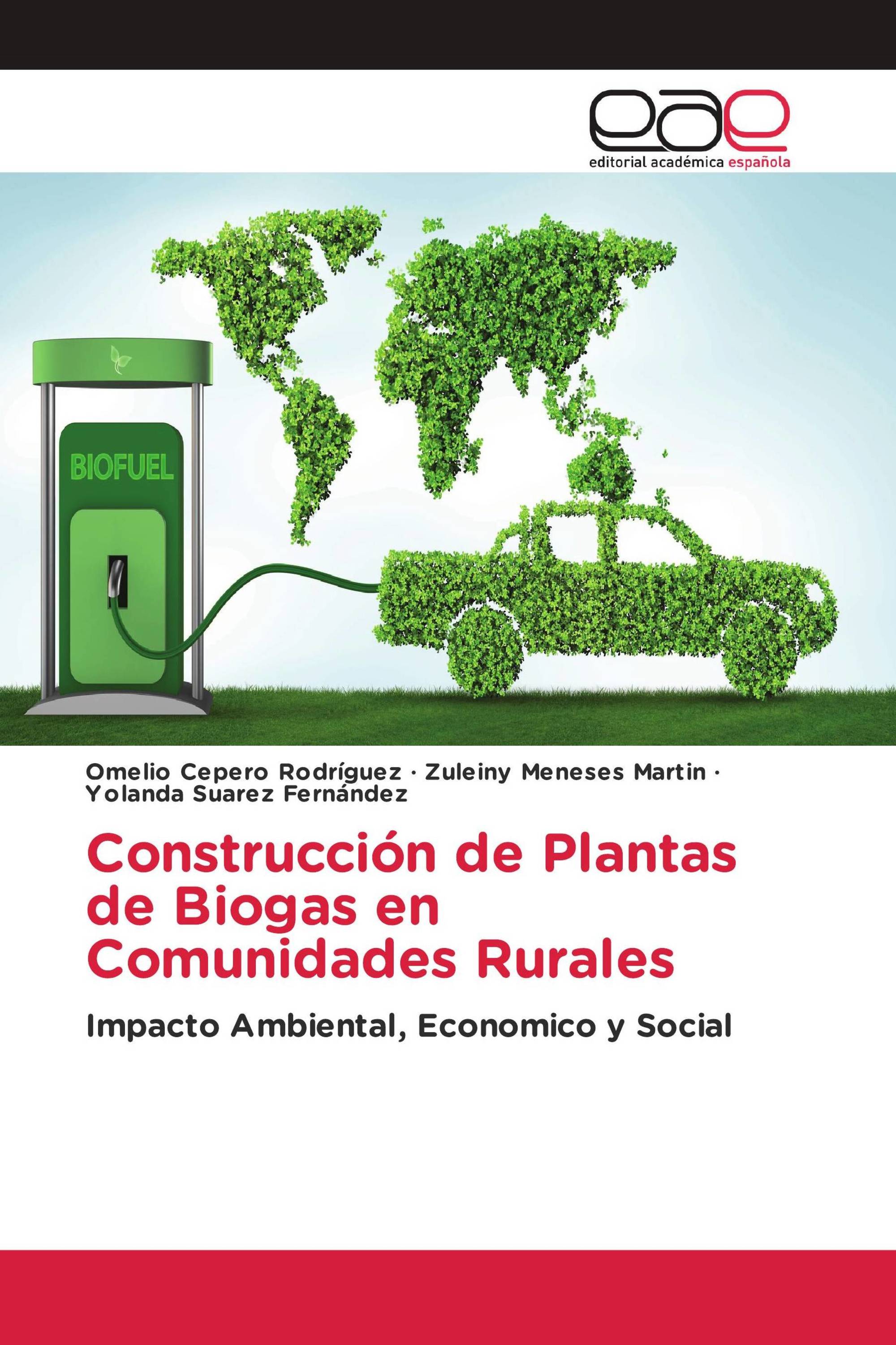 Construcción de Plantas de Biogas en Comunidades Rurales