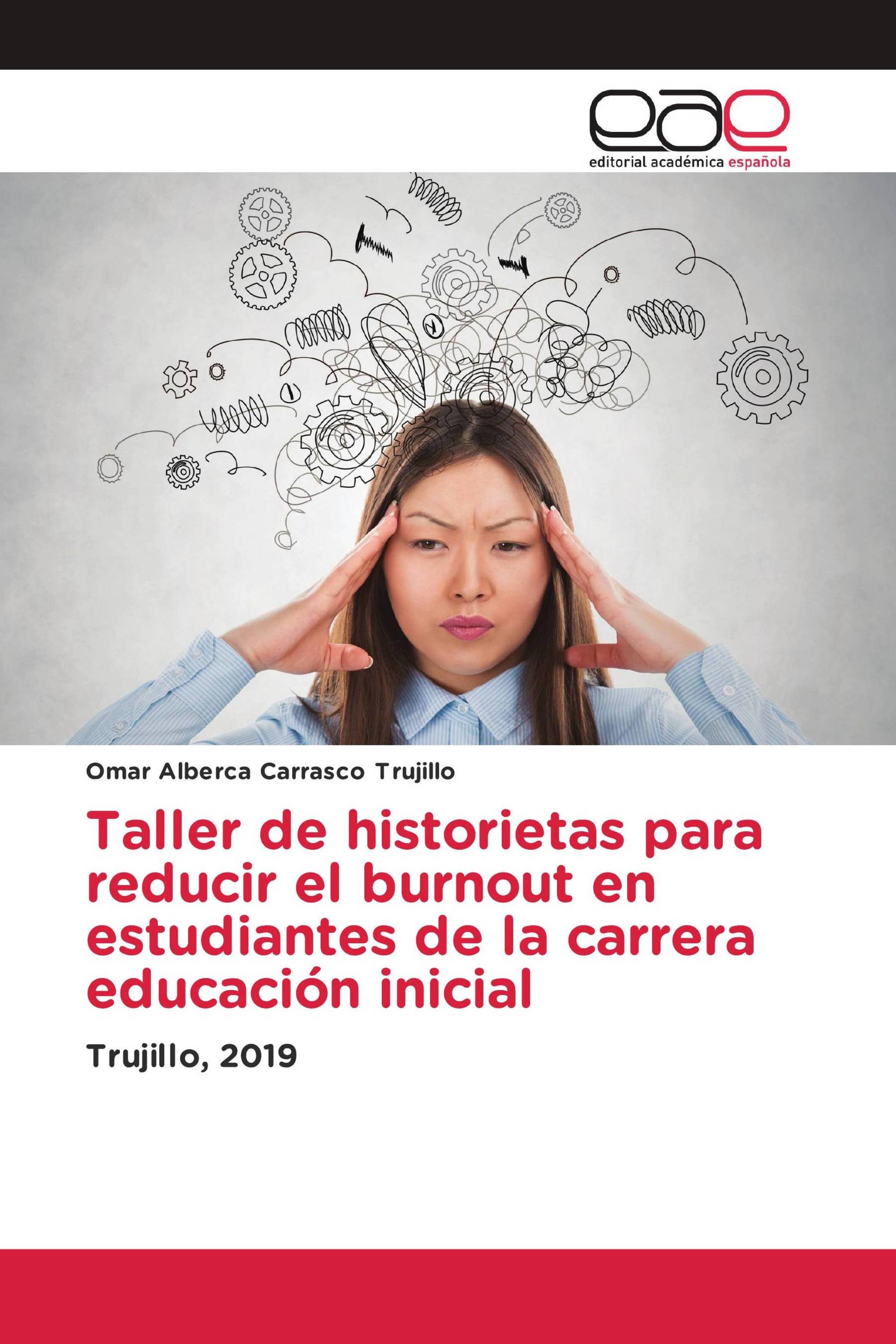 Taller de historietas para reducir el burnout en estudiantes de la carrera educación inicial