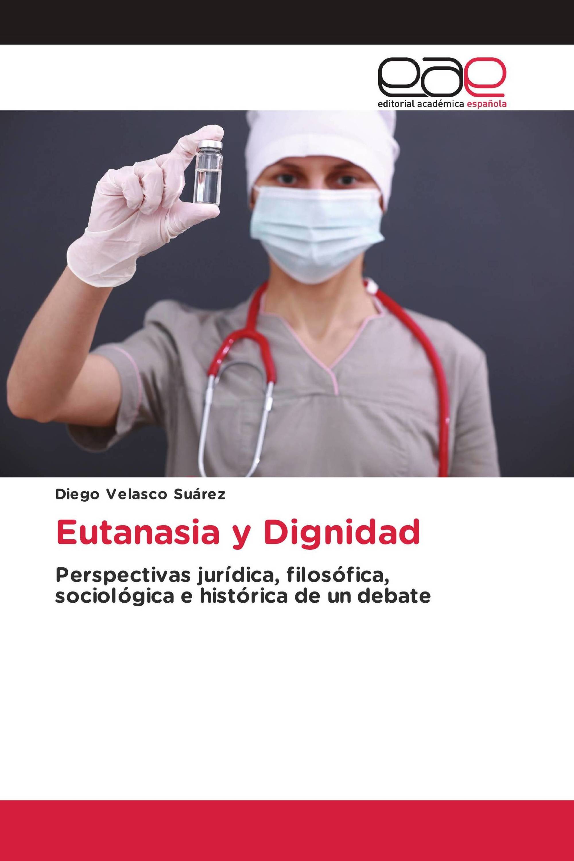 Eutanasia y Dignidad