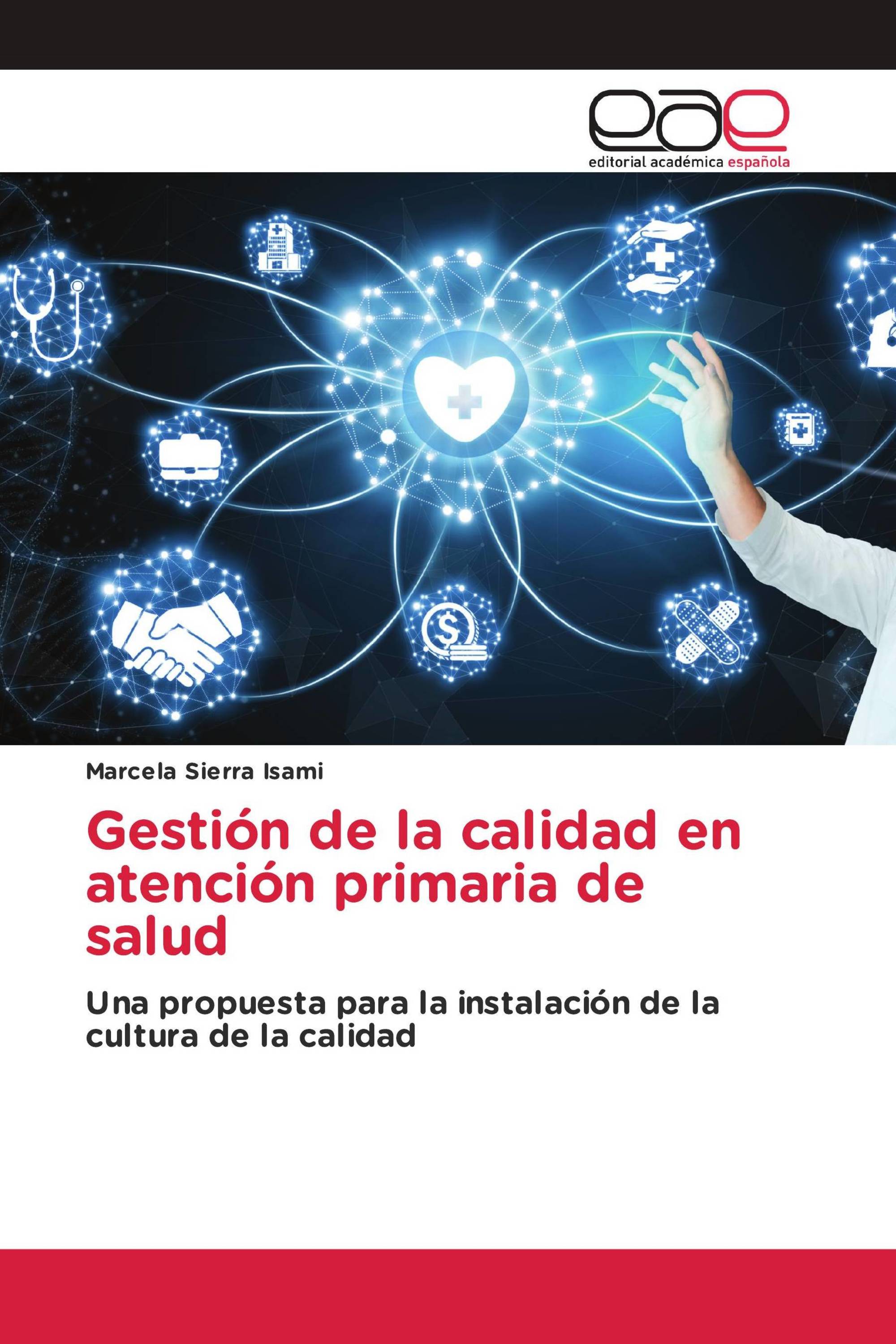 Gestión de la calidad en atención primaria de salud