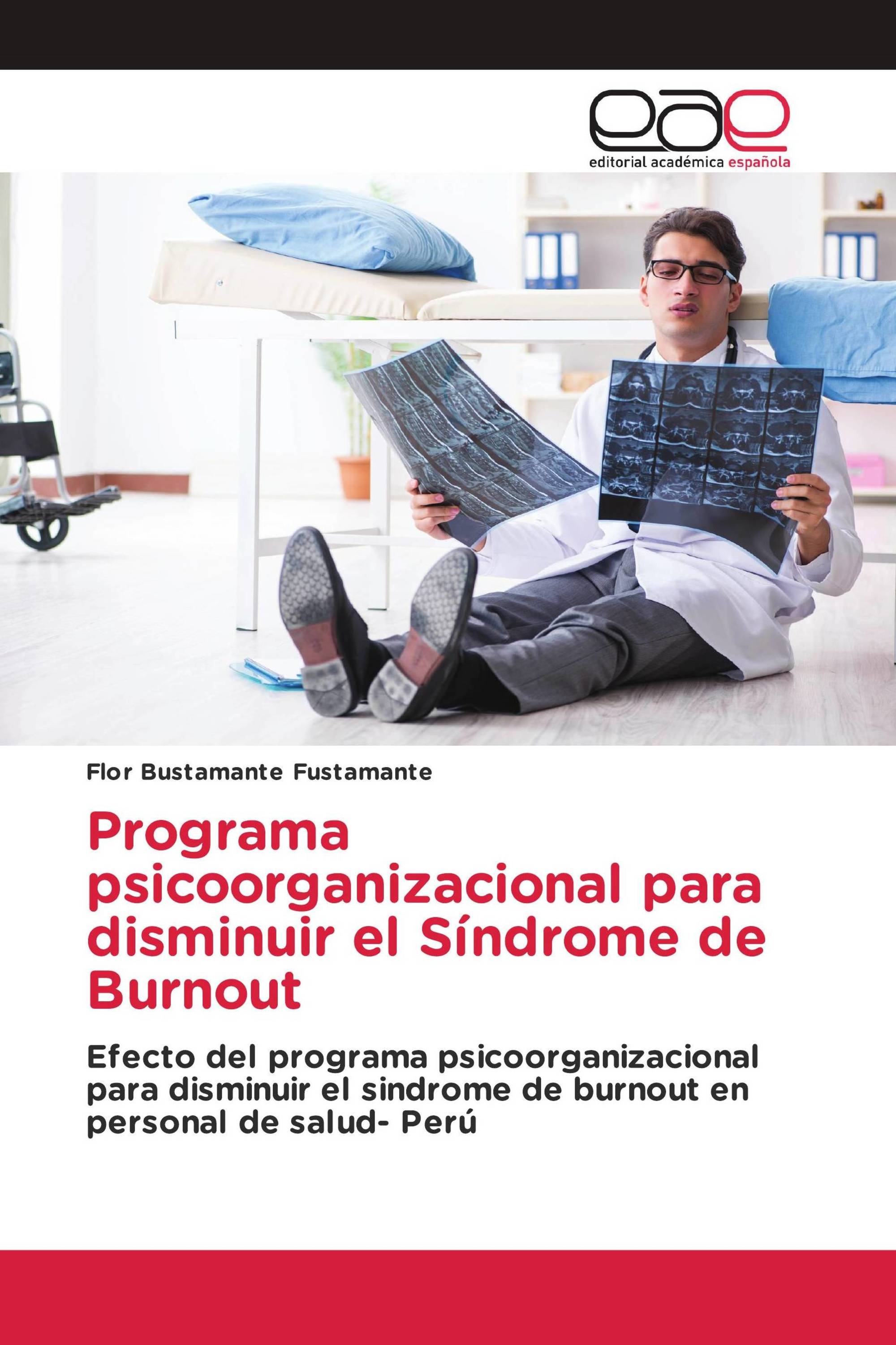 Programa psicoorganizacional para disminuir el Síndrome de Burnout