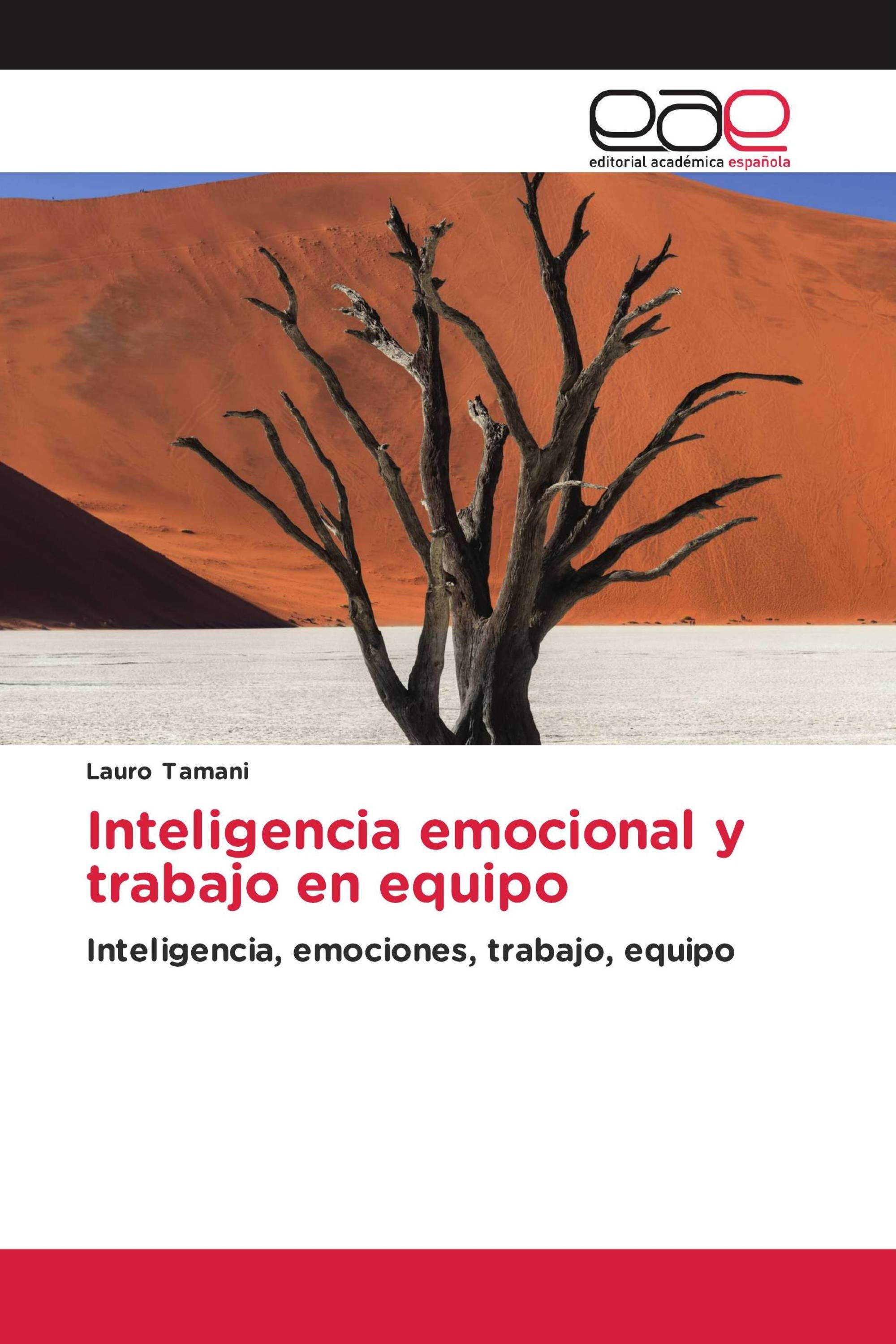 Inteligencia emocional y trabajo en equipo