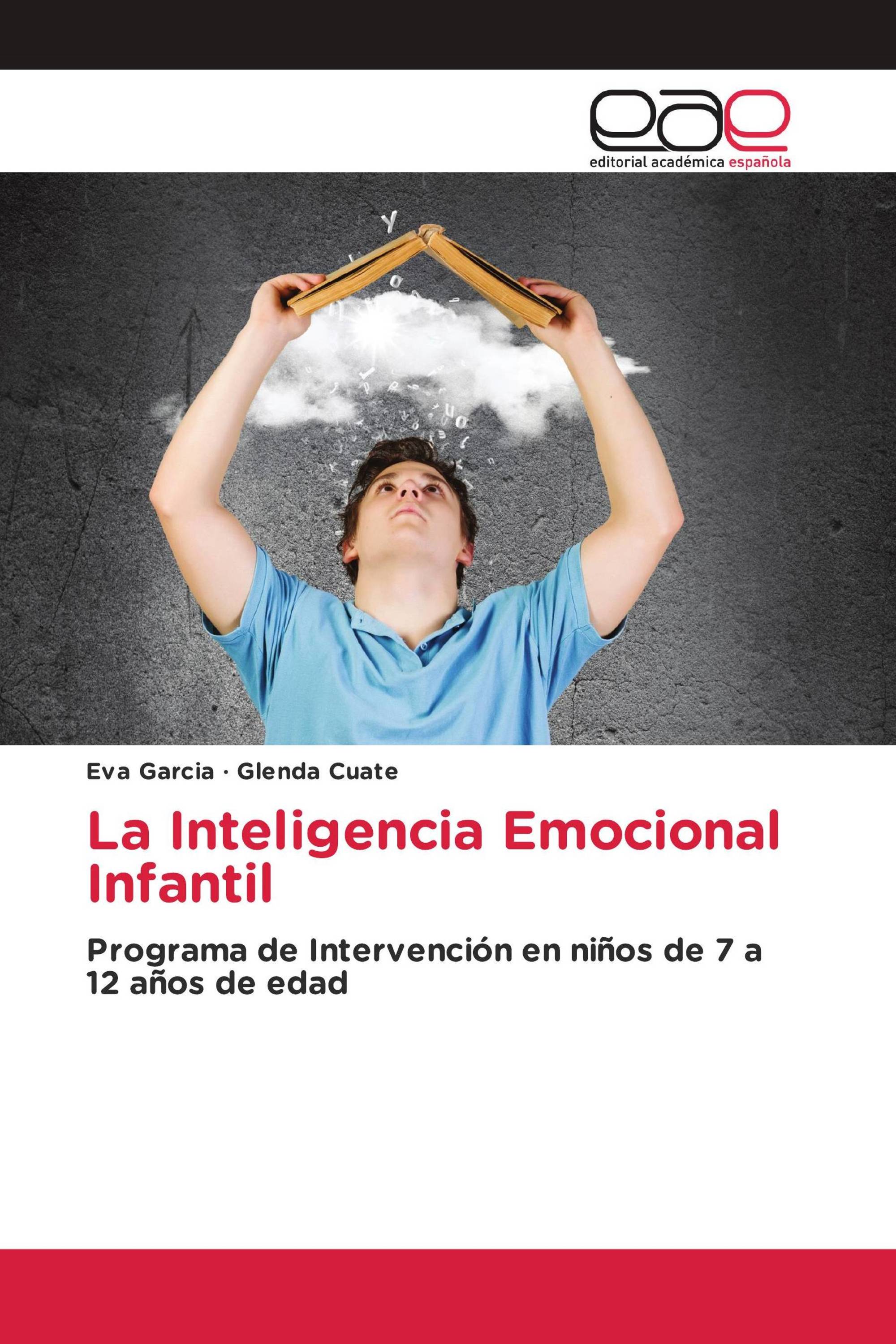 La Inteligencia Emocional Infantil