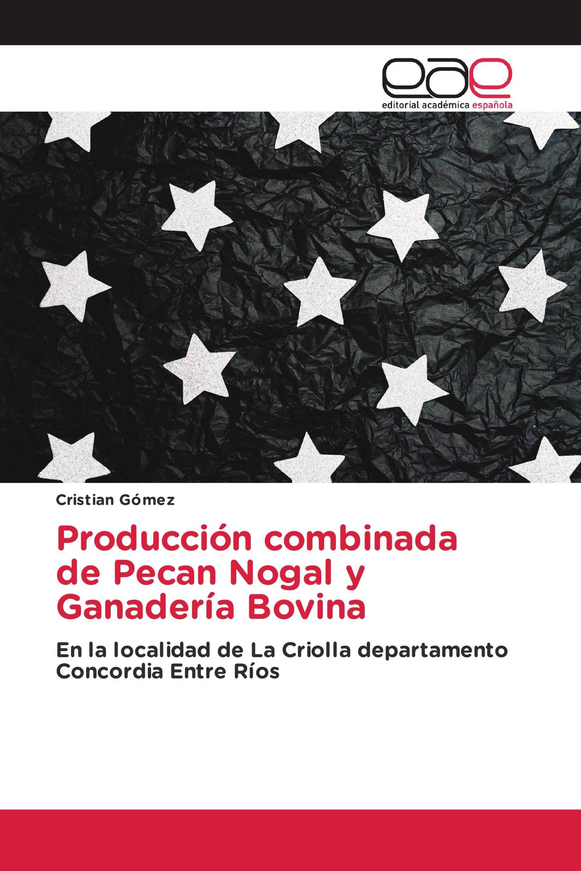 Producción combinada de Pecan Nogal y Ganadería Bovina