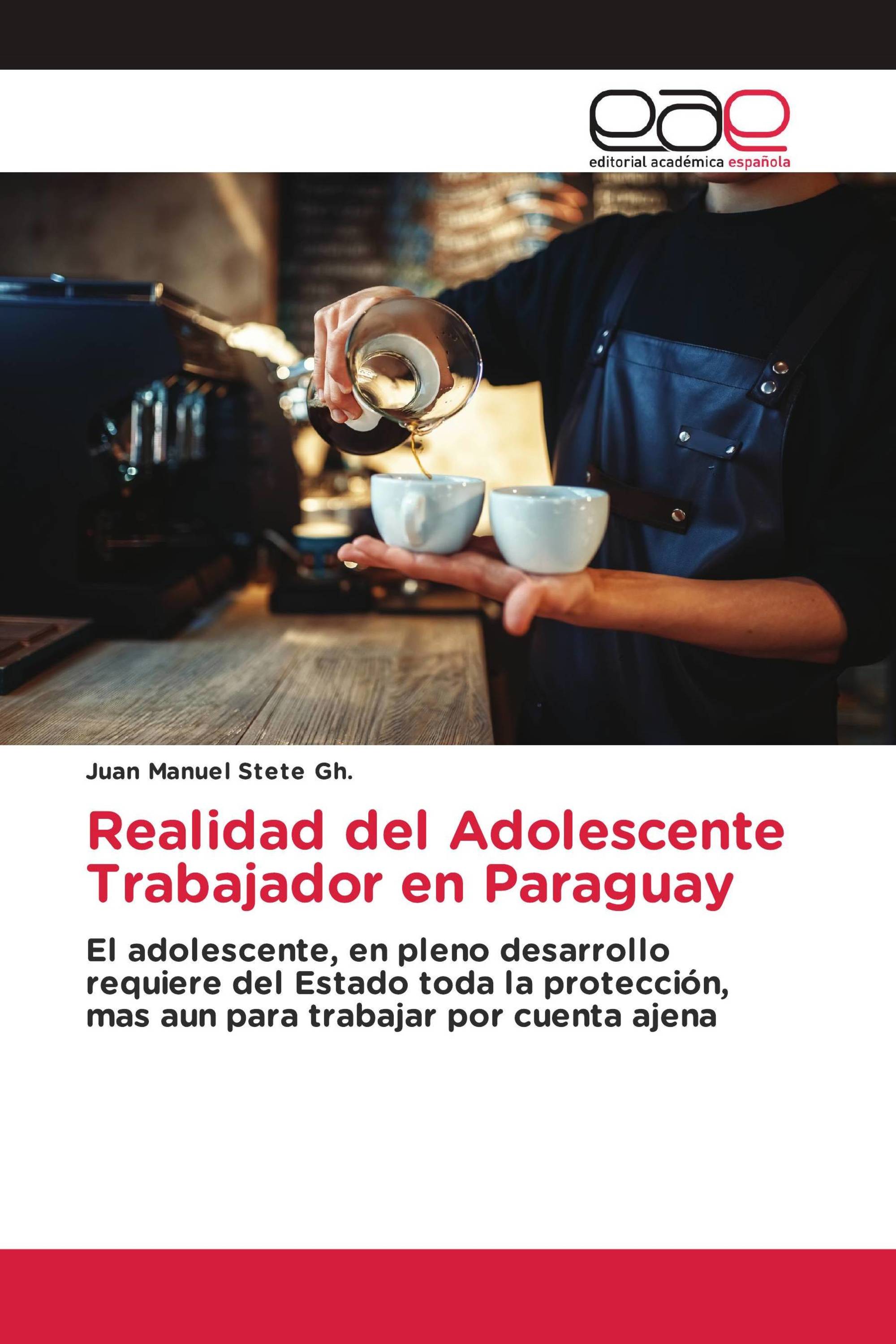 Realidad del Adolescente Trabajador en Paraguay