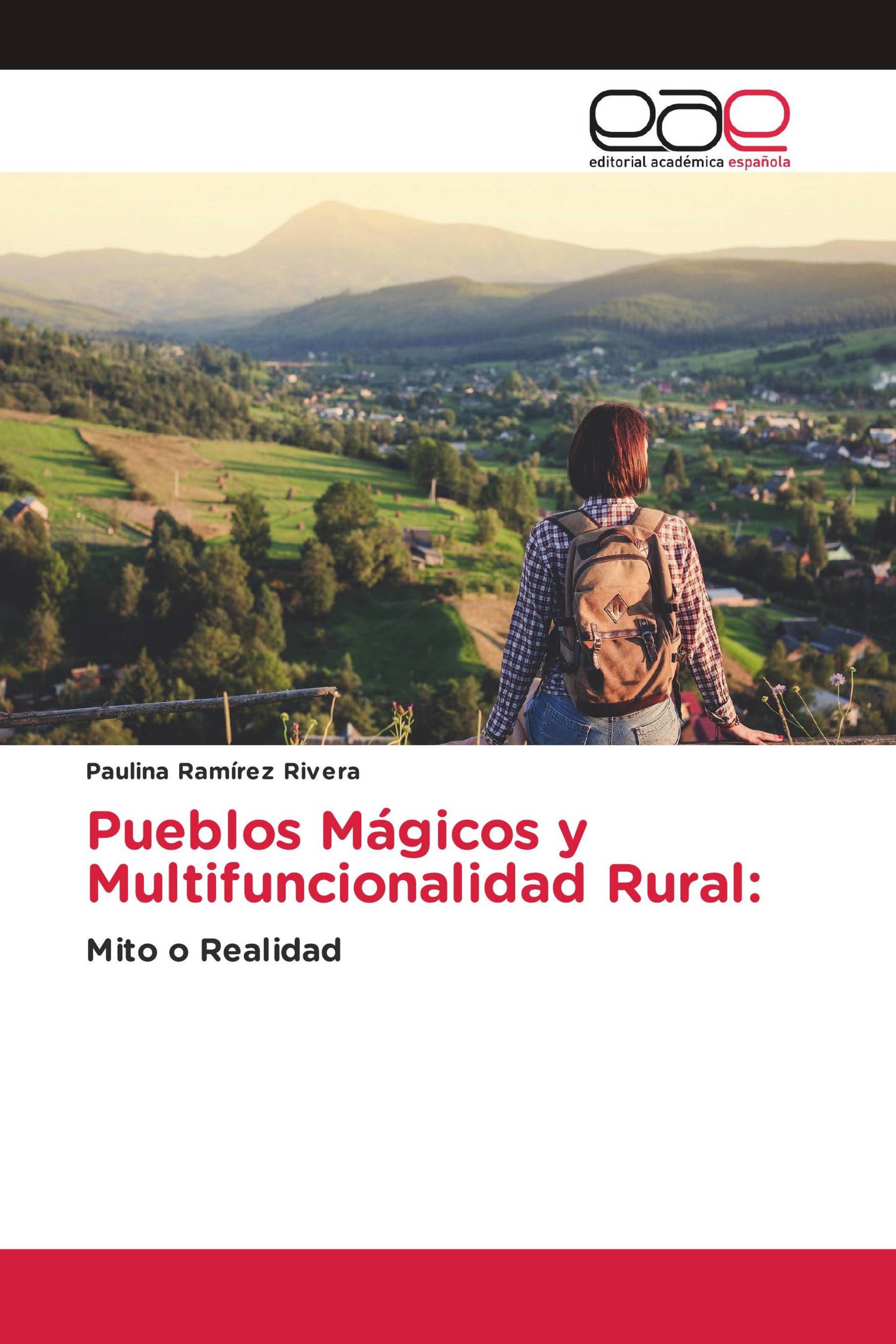 Pueblos Mágicos y Multifuncionalidad Rural: