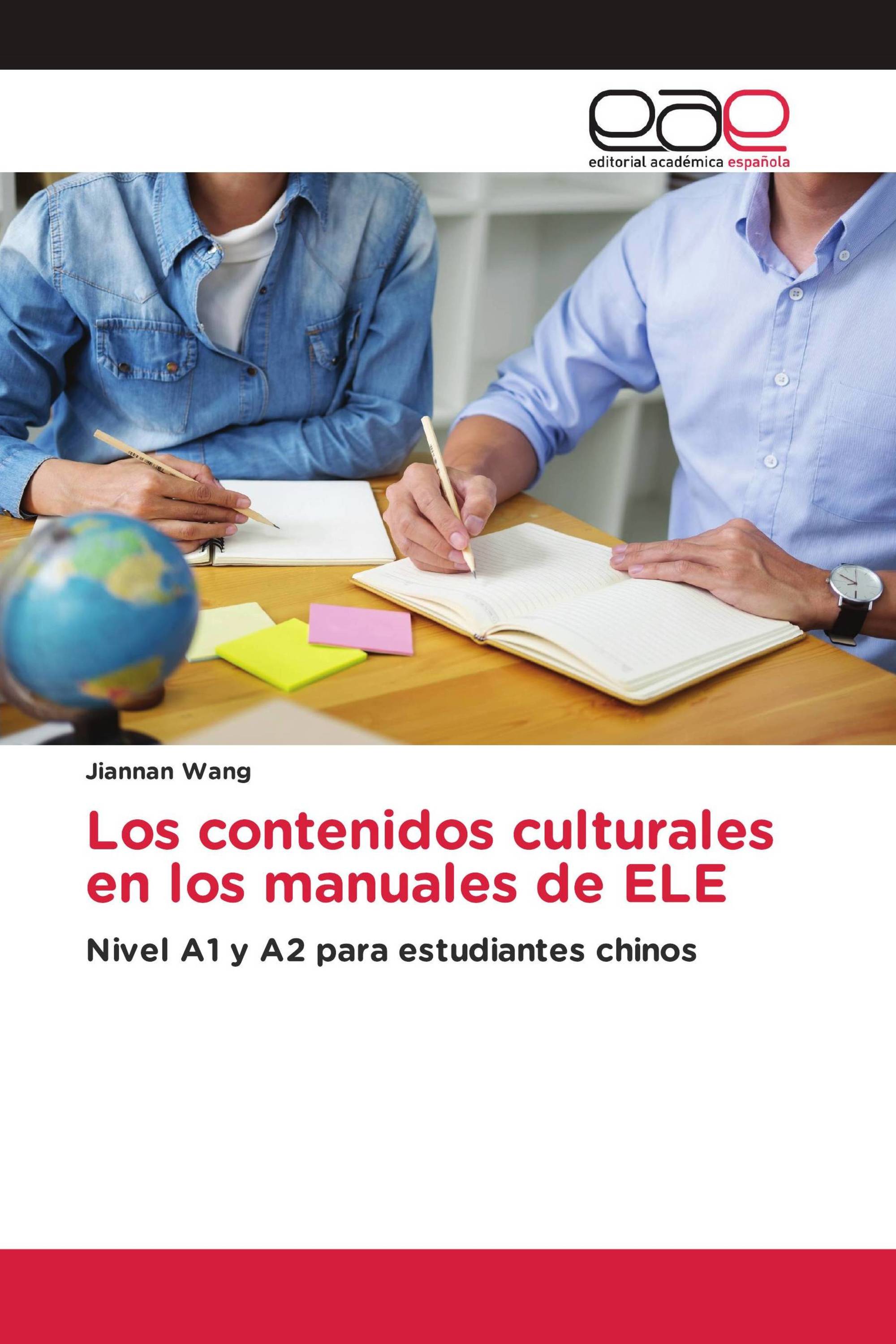 Los contenidos culturales en los manuales de ELE