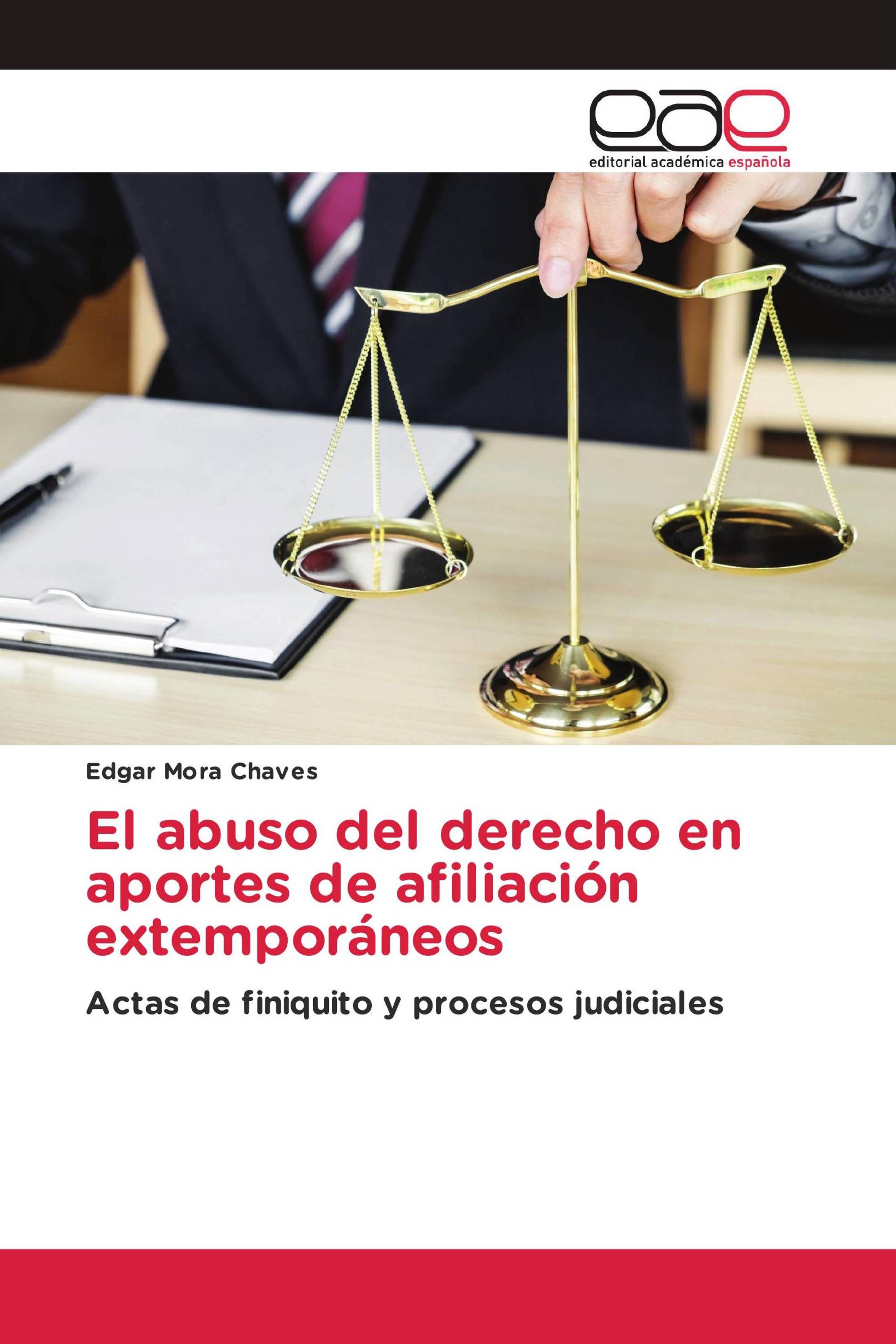 El abuso del derecho en aportes de afiliación extemporáneos